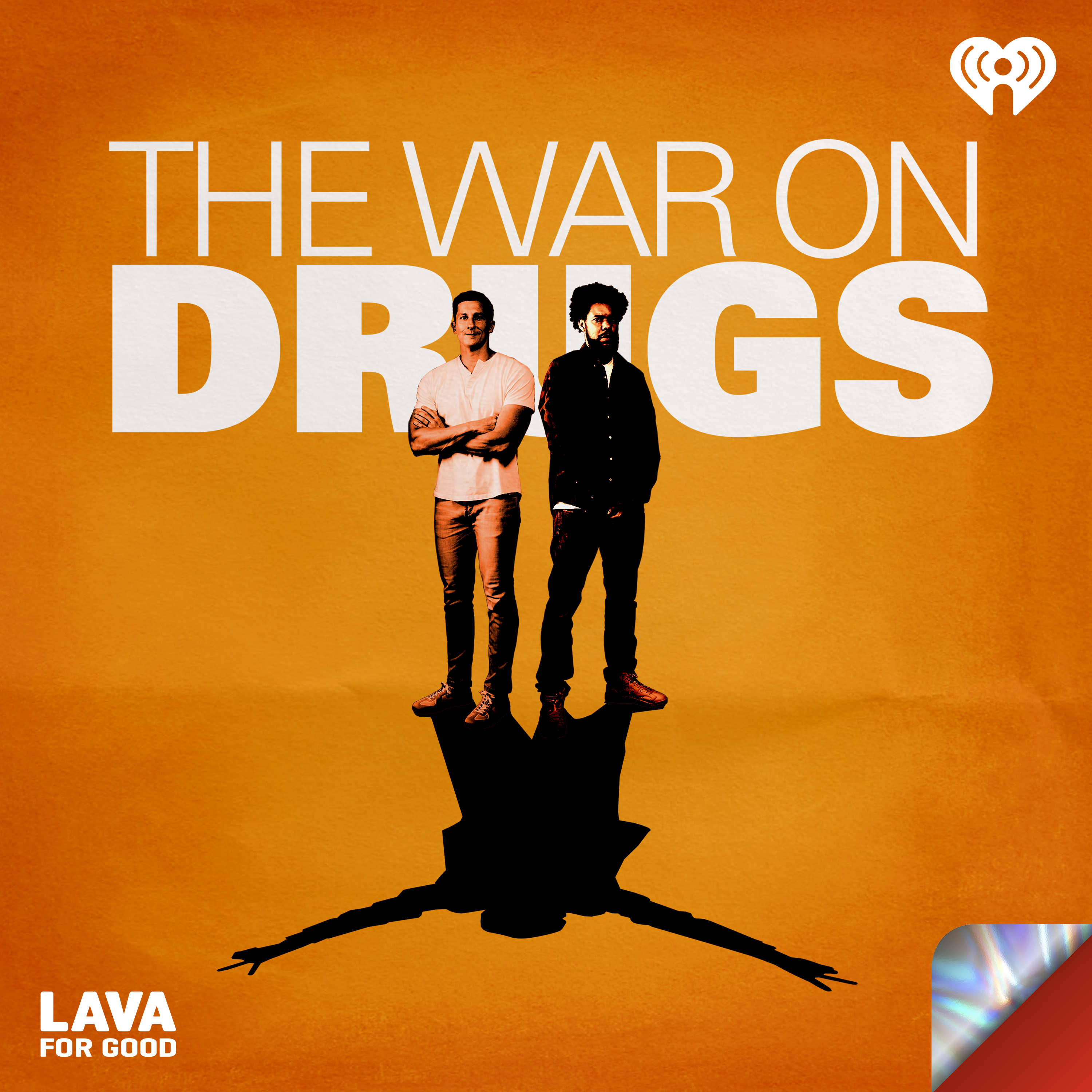 Lava for Good Live: The War on Drugs - Did Anyone Win?
