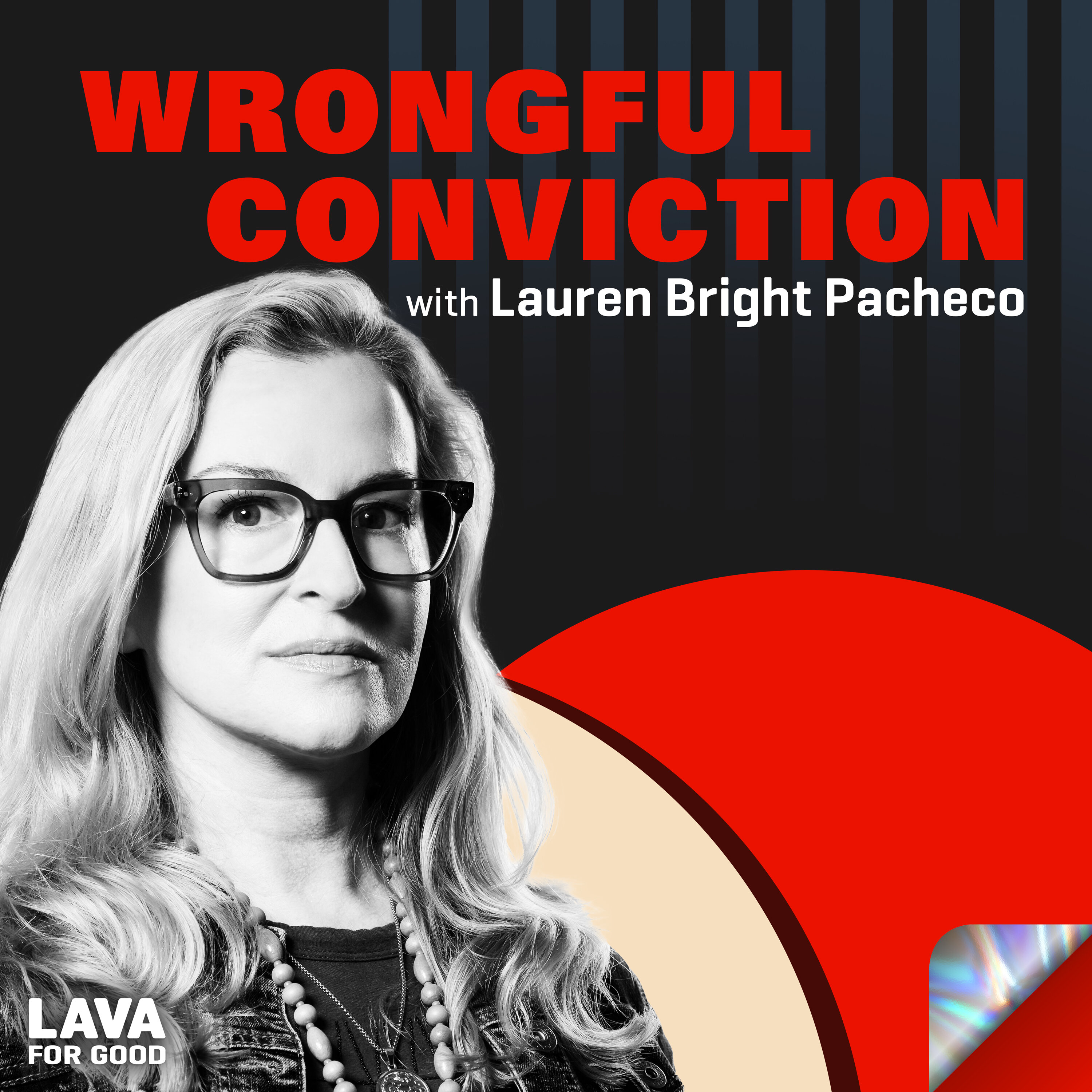 Introducing – Wrongful Conviction with Lauren Bright Pacheco | Season 2