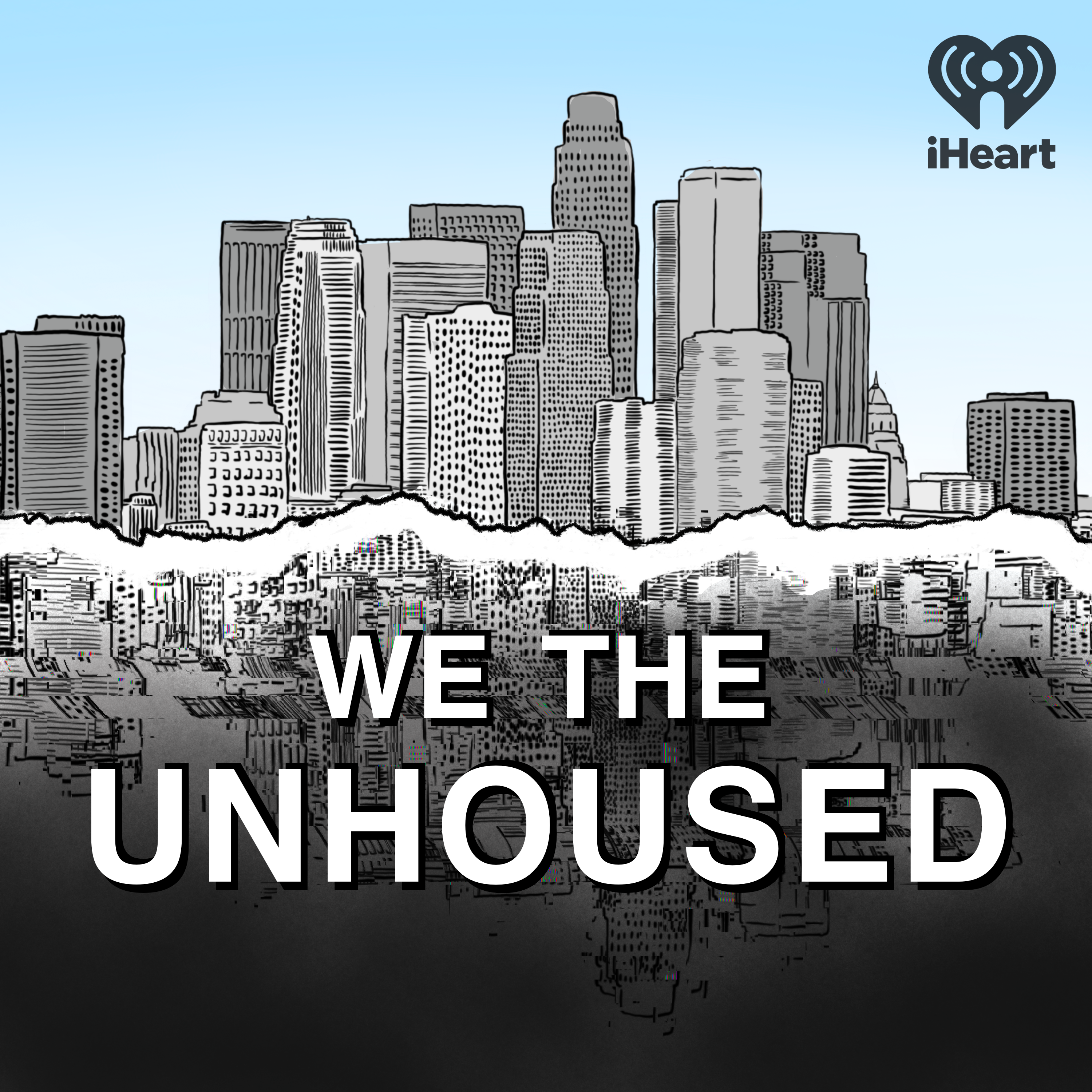 Introducing: We the Unhoused