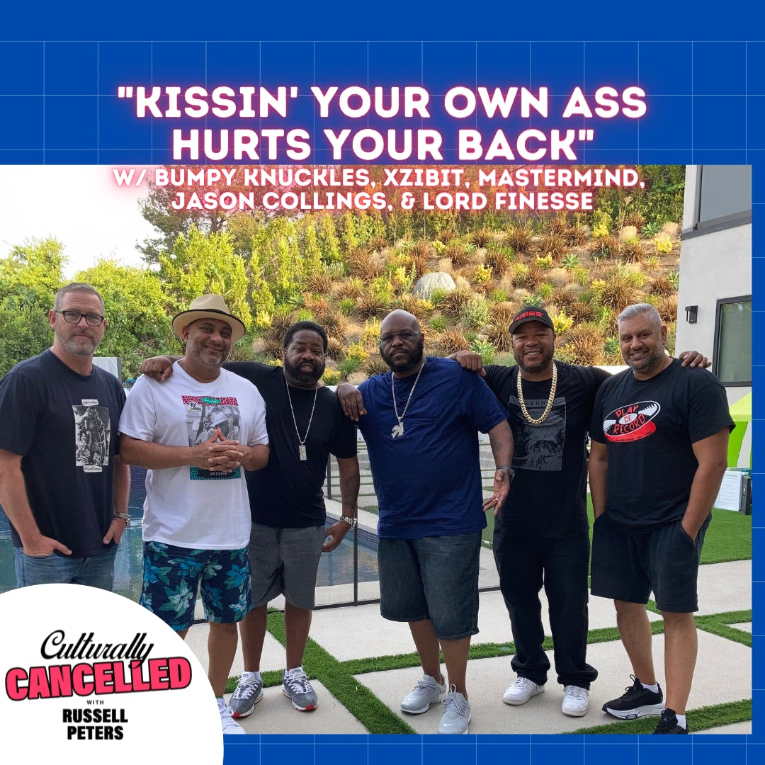 "Kissin' Your Own A** Hurts Your Back" ( w/ Bumpy Knuckles, Xzibit, Mastermind, Jason Collings, & Lord Finesse)