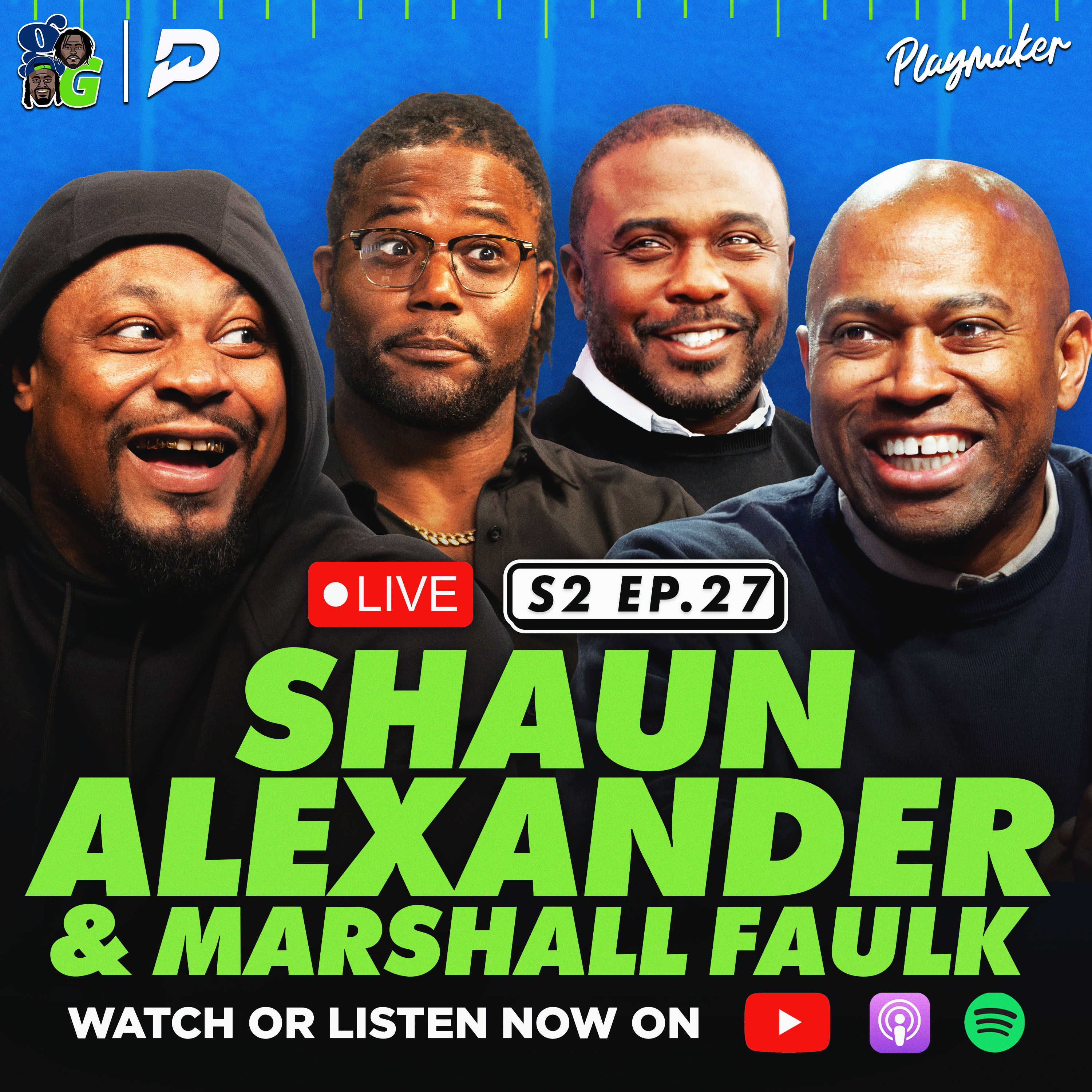 Shaun Alexander & Marshawn Talk Seahawks Super Bowls + Hall of Fame Snubs w/ Marshall Faulk