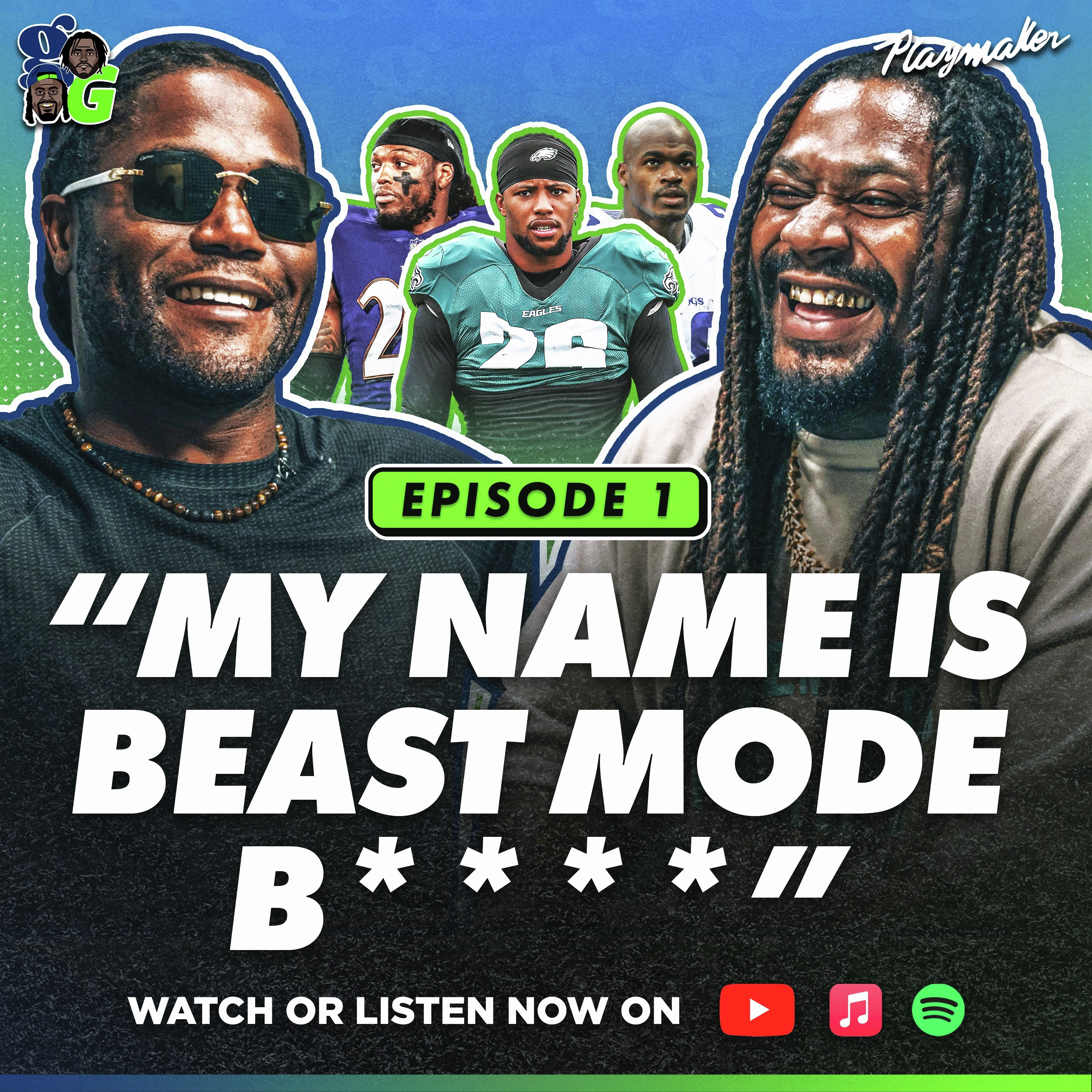 Da Get Got Pod with Marshawn Lynch & Mike Robinson
