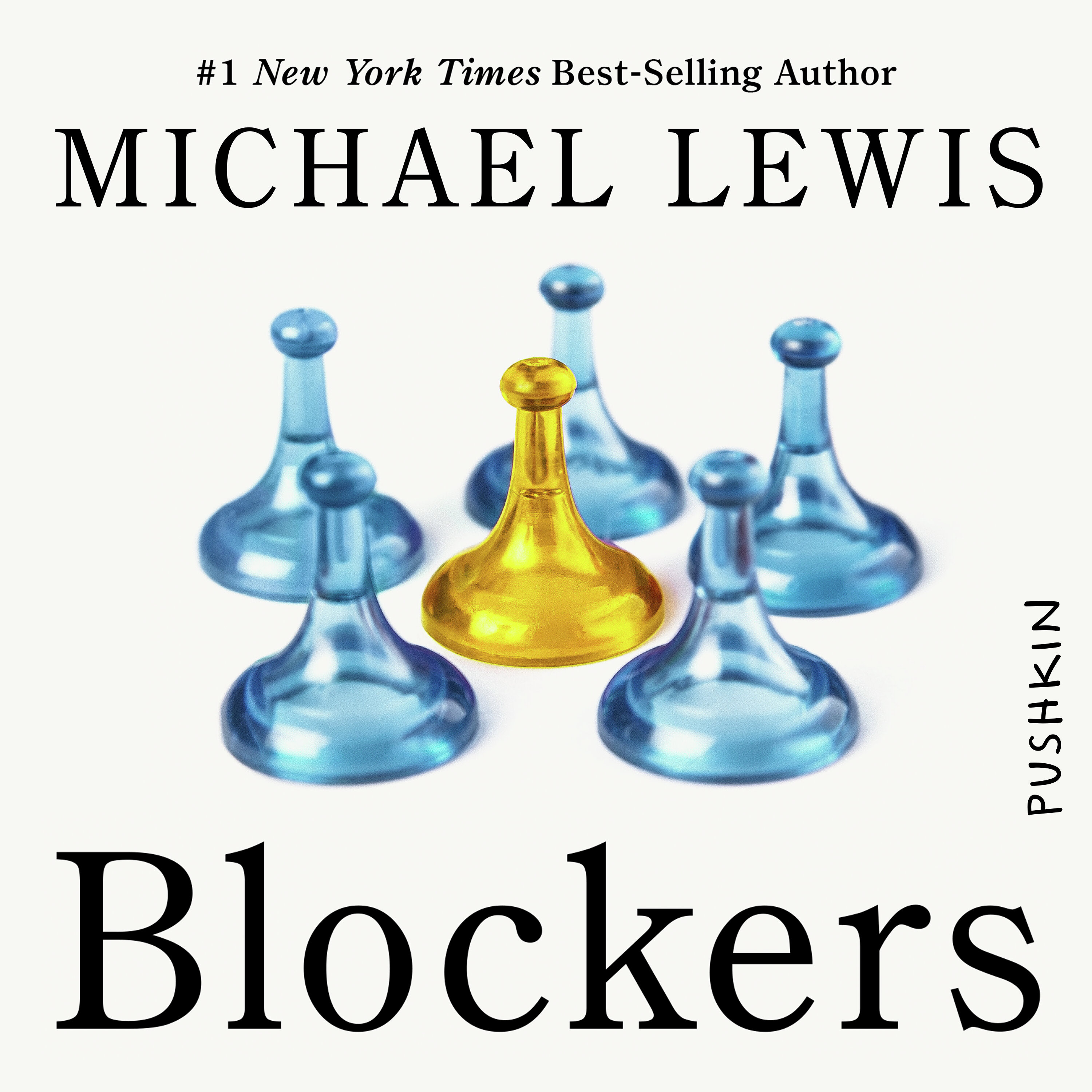 Blockers: A New Audiobook from Michael Lewis — Against the Rules with Michael Lewis cover