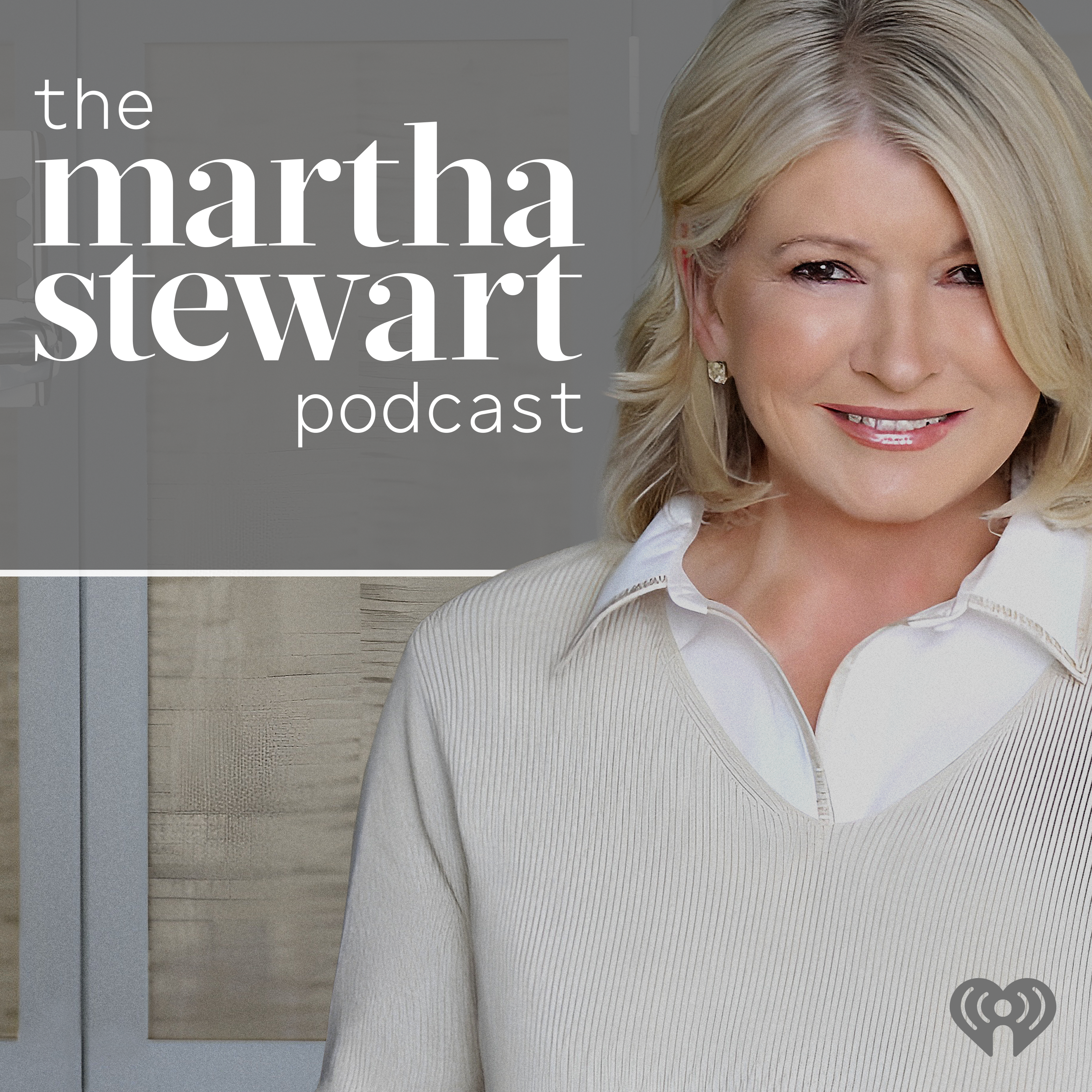 Introducing: The Martha Stewart Podcast