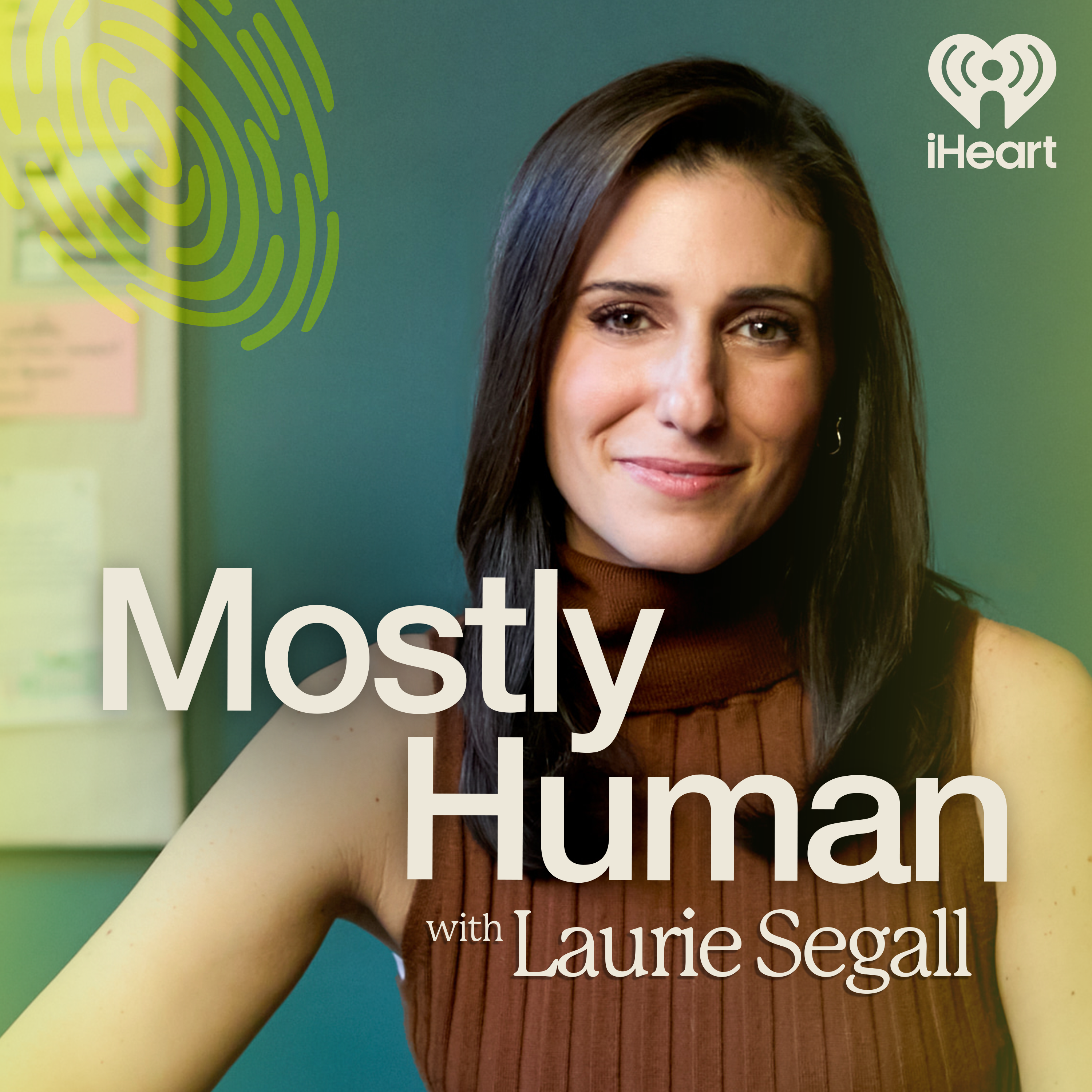 Introducing: Mostly Human with Laurie Segall