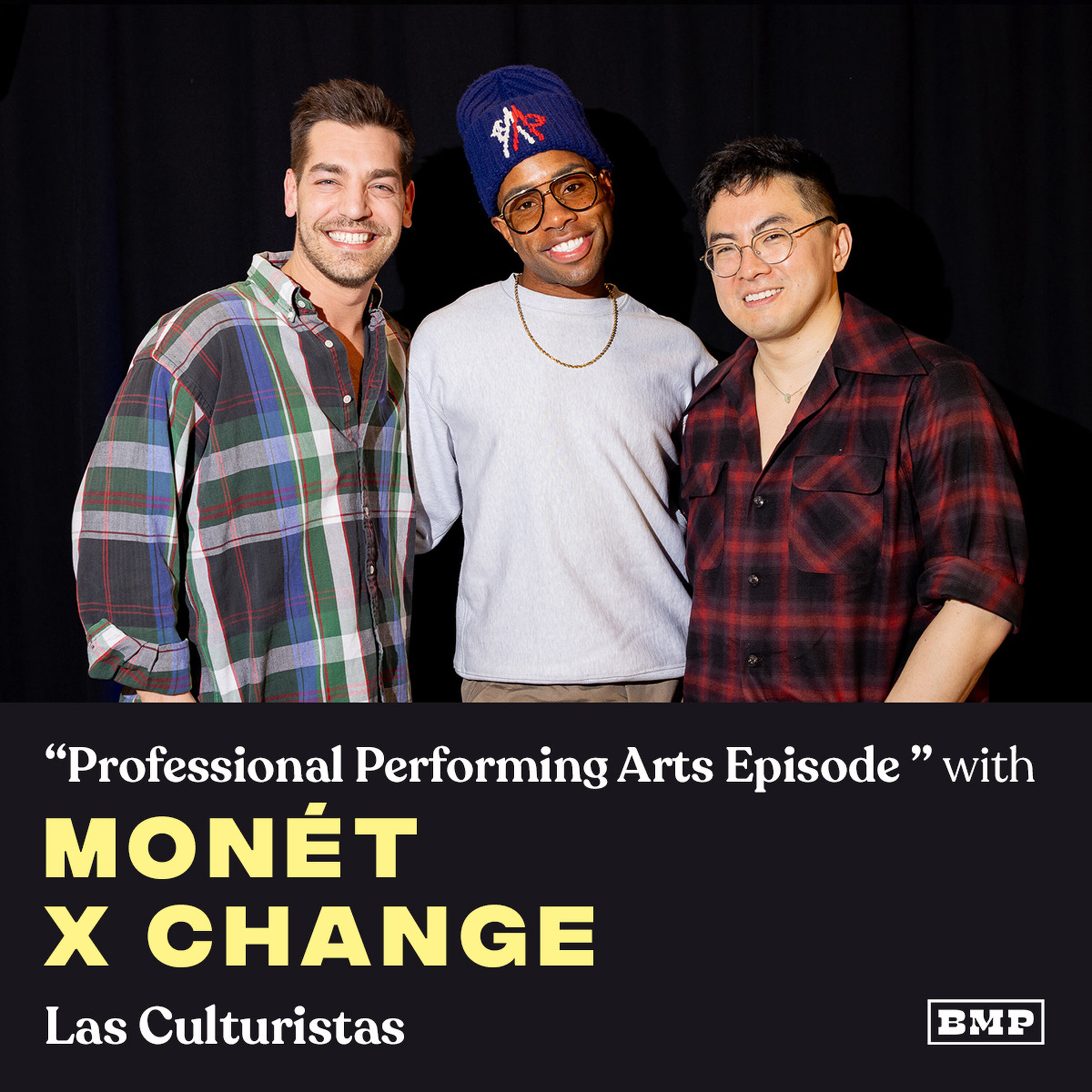 "Professional Performing Arts Episode" (w/ Monét X Change) podcast