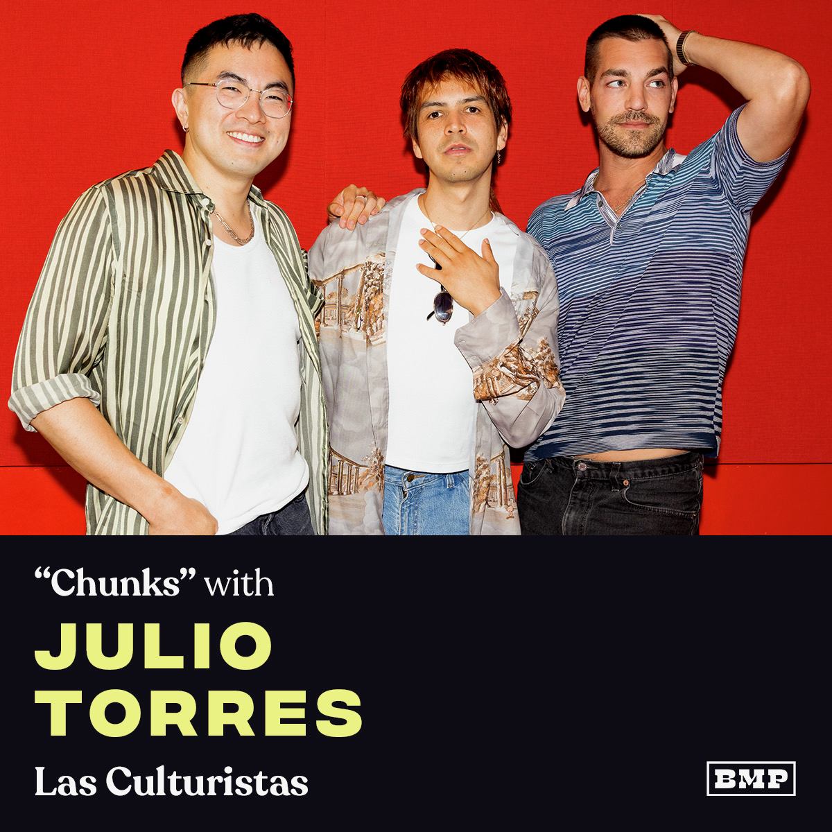 "Chunks" (w/ Julio Torres)