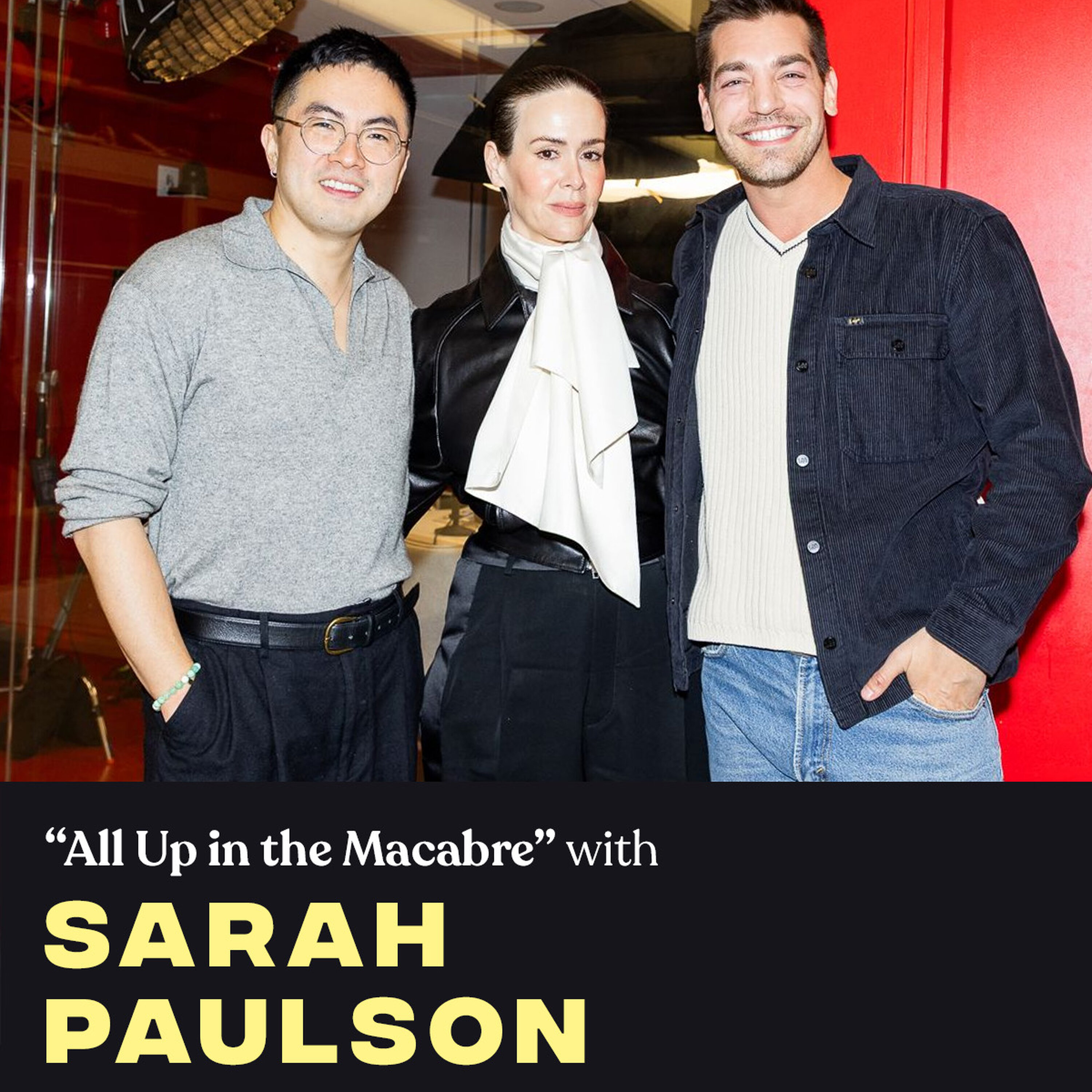 "All Up In The Macabre" (w/ Sarah Paulson) podcast