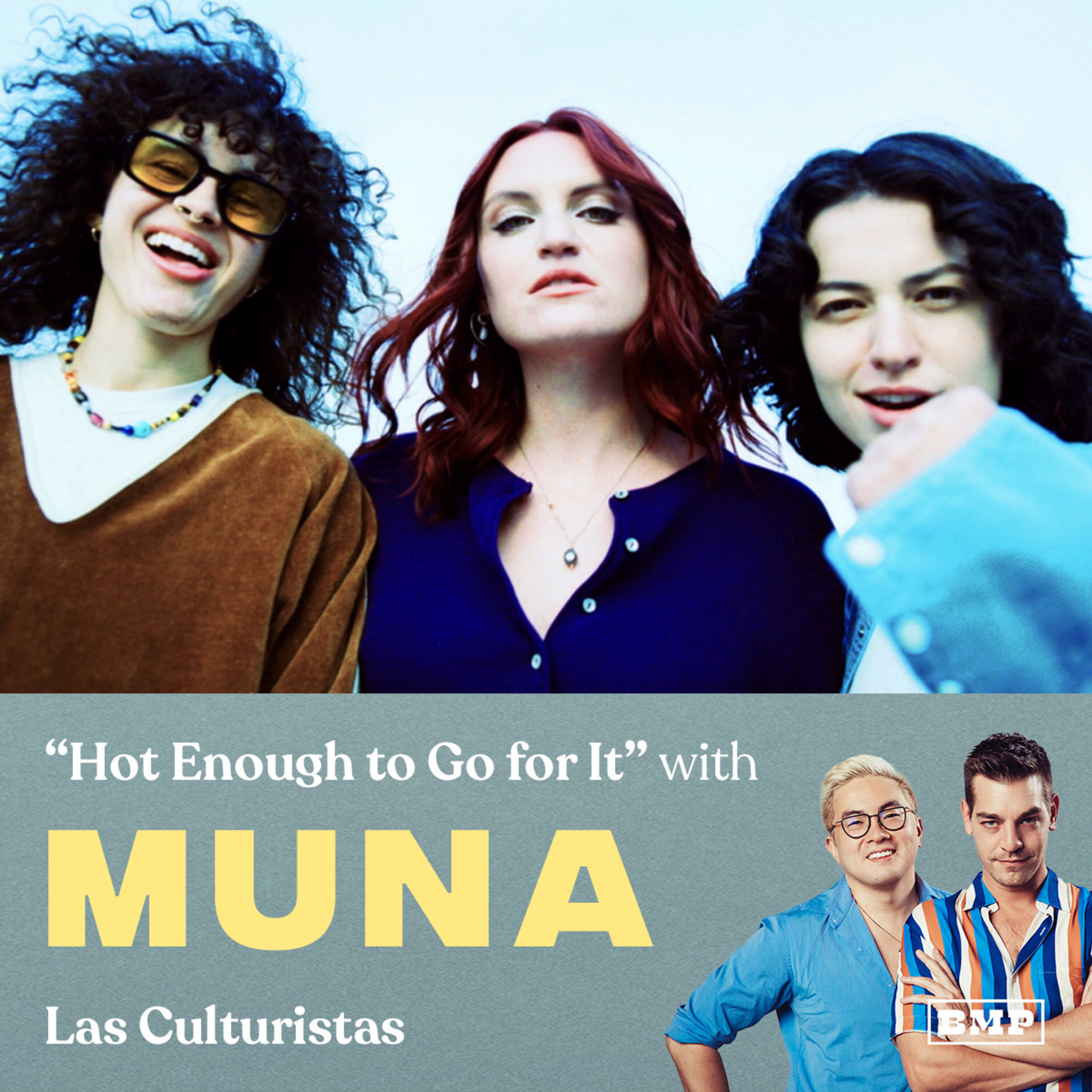 "Hot Enough To Go For It" (w/ MUNA)