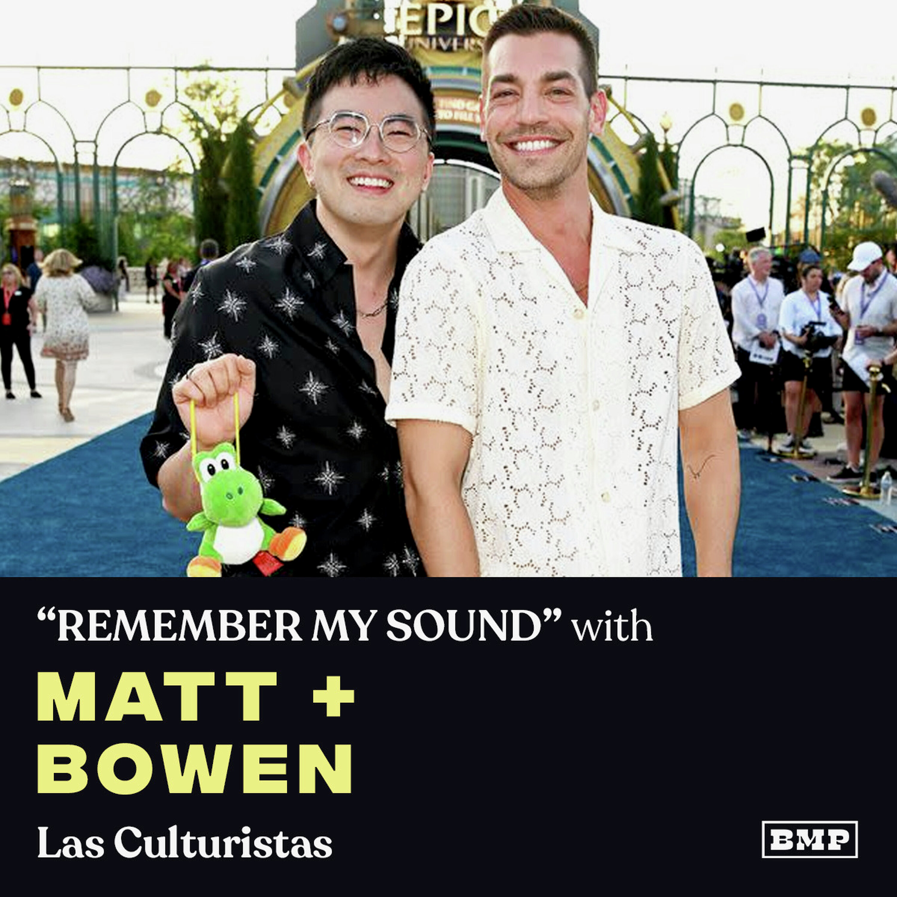 "REMEMBER MY SOUND" (w/ Matt + Bowen)