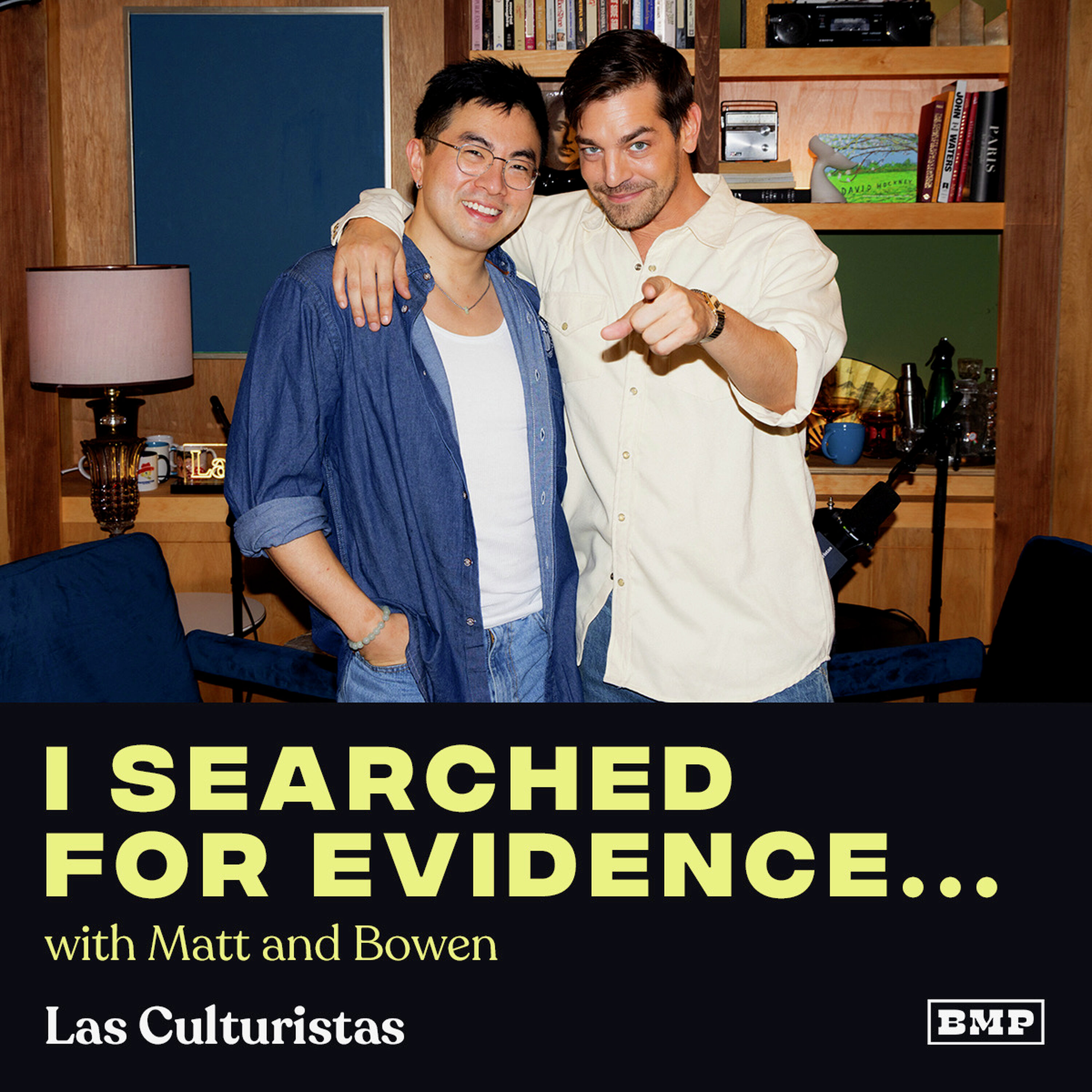 "I Searched For Evidence..." (w/ Matt + Bowen)