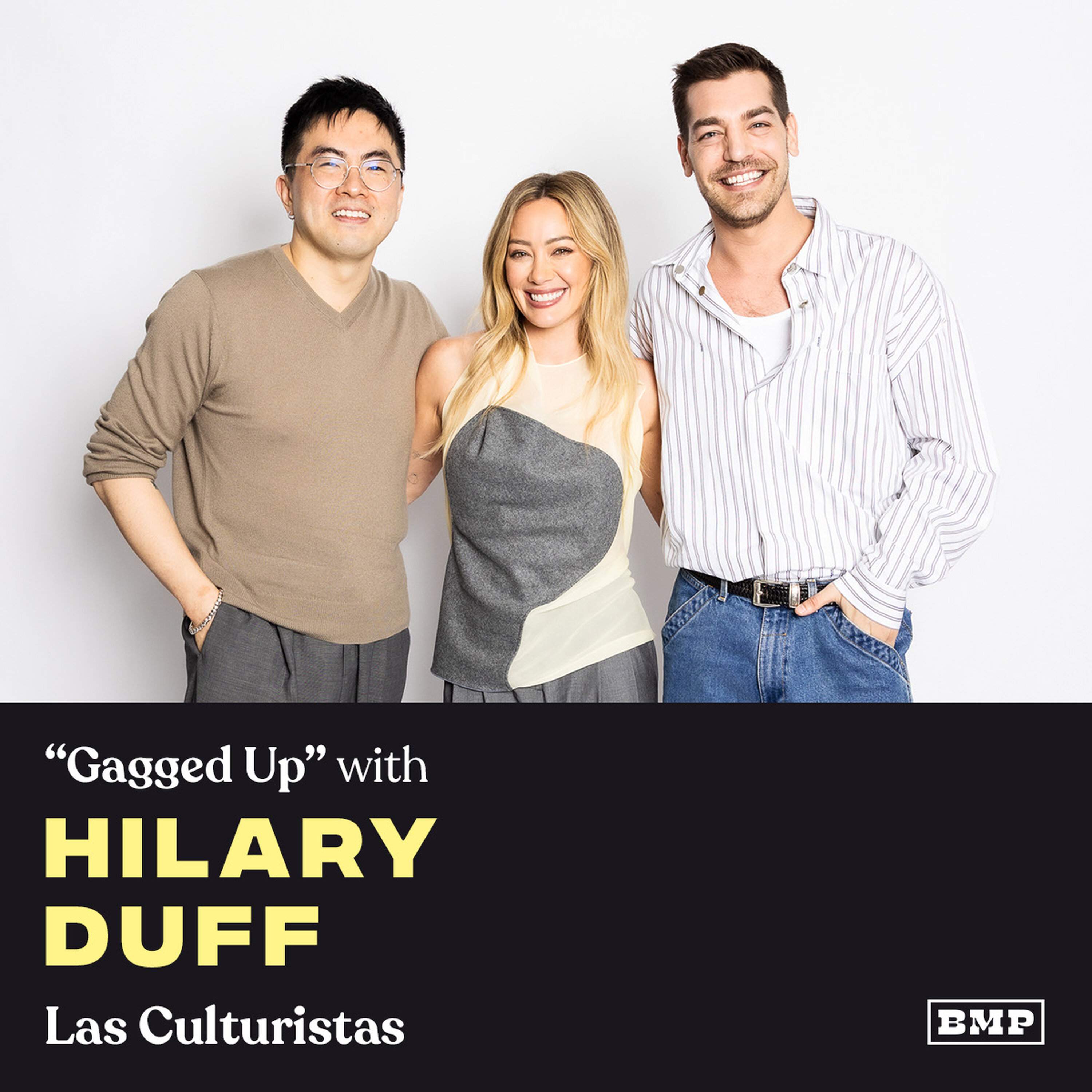 "Gagged Up" (w/ Hilary Duff) podcast