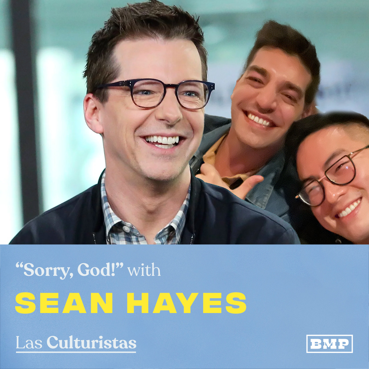 "Sorry, God!" (w/ Sean Hayes)