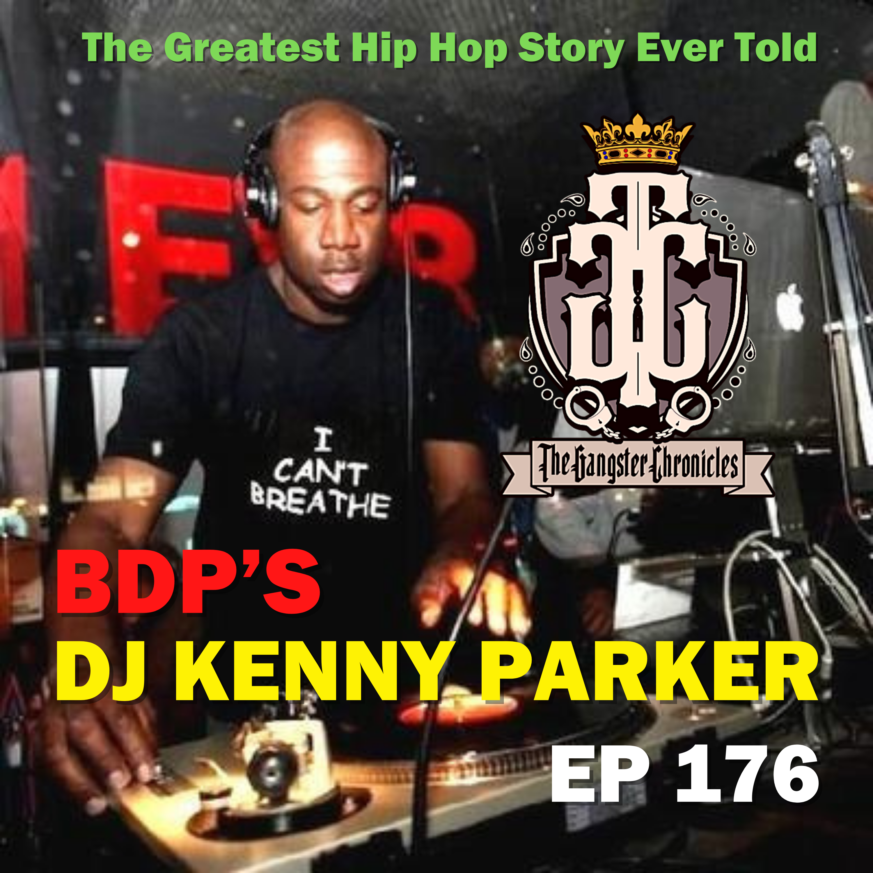 KRS-One's Bro DJ Kenny Parker "The Greatest Hip Hop Story Ever Told"