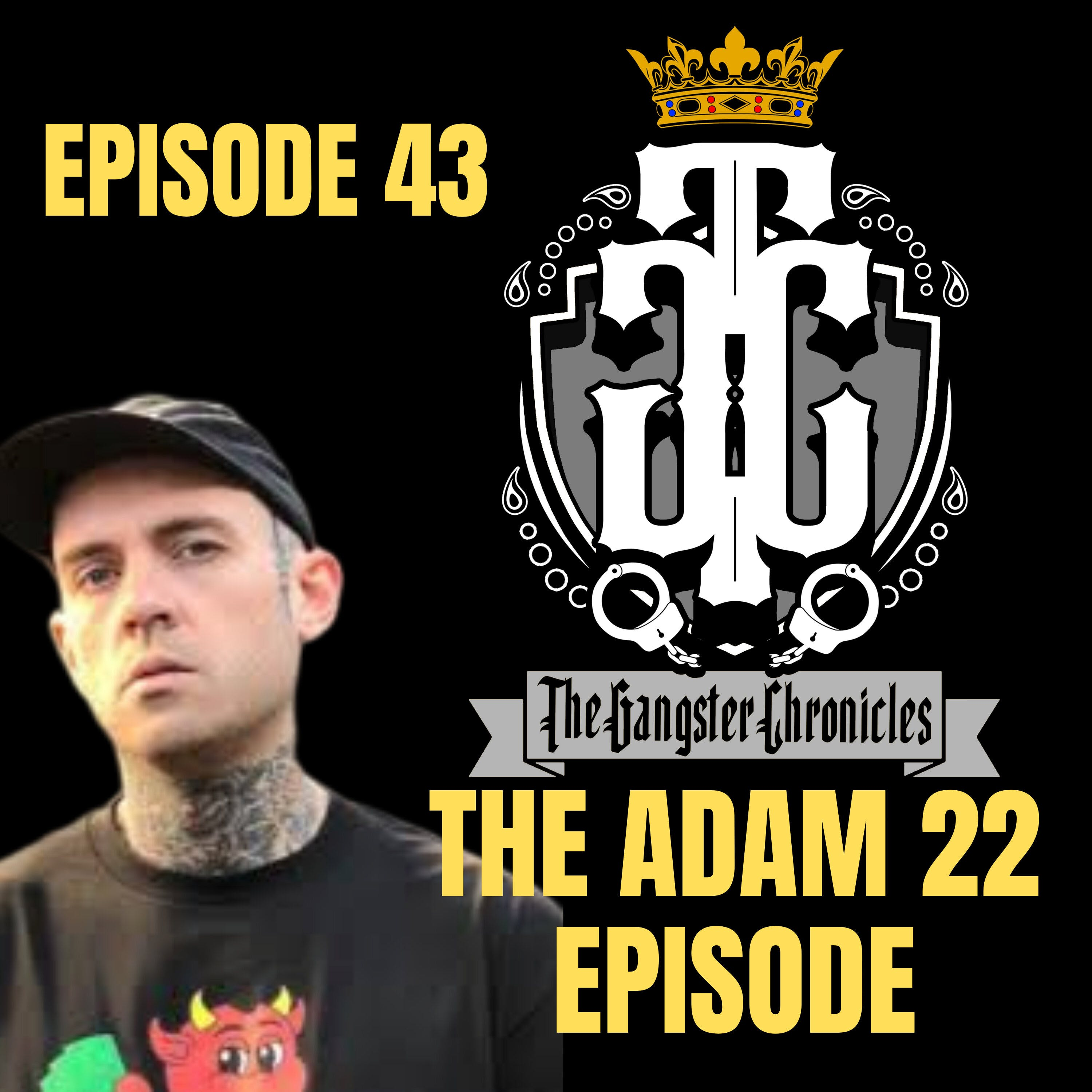 The Adam 22 Episode