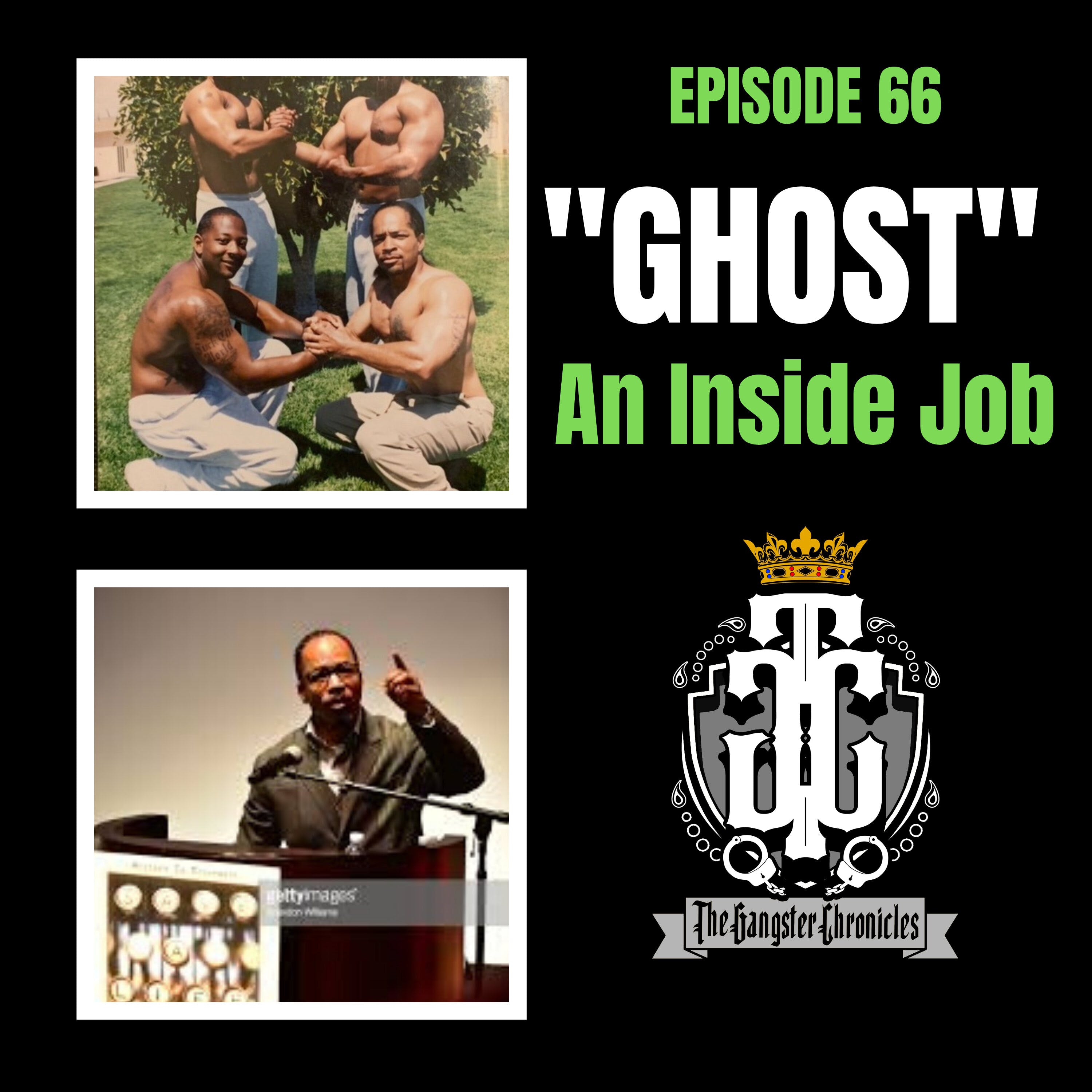 Ghost : "An Inside Job"