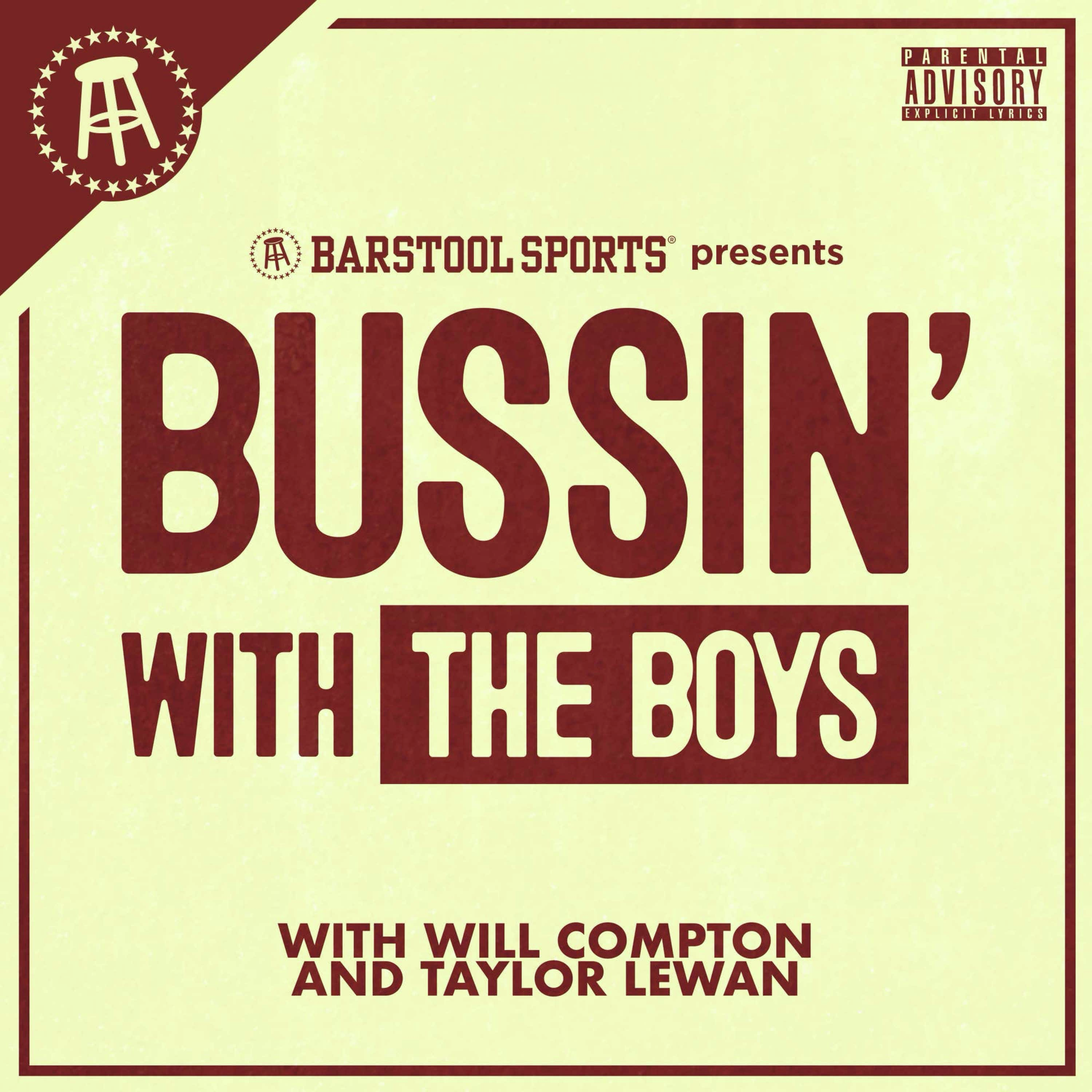 Bussin\' With The Boys