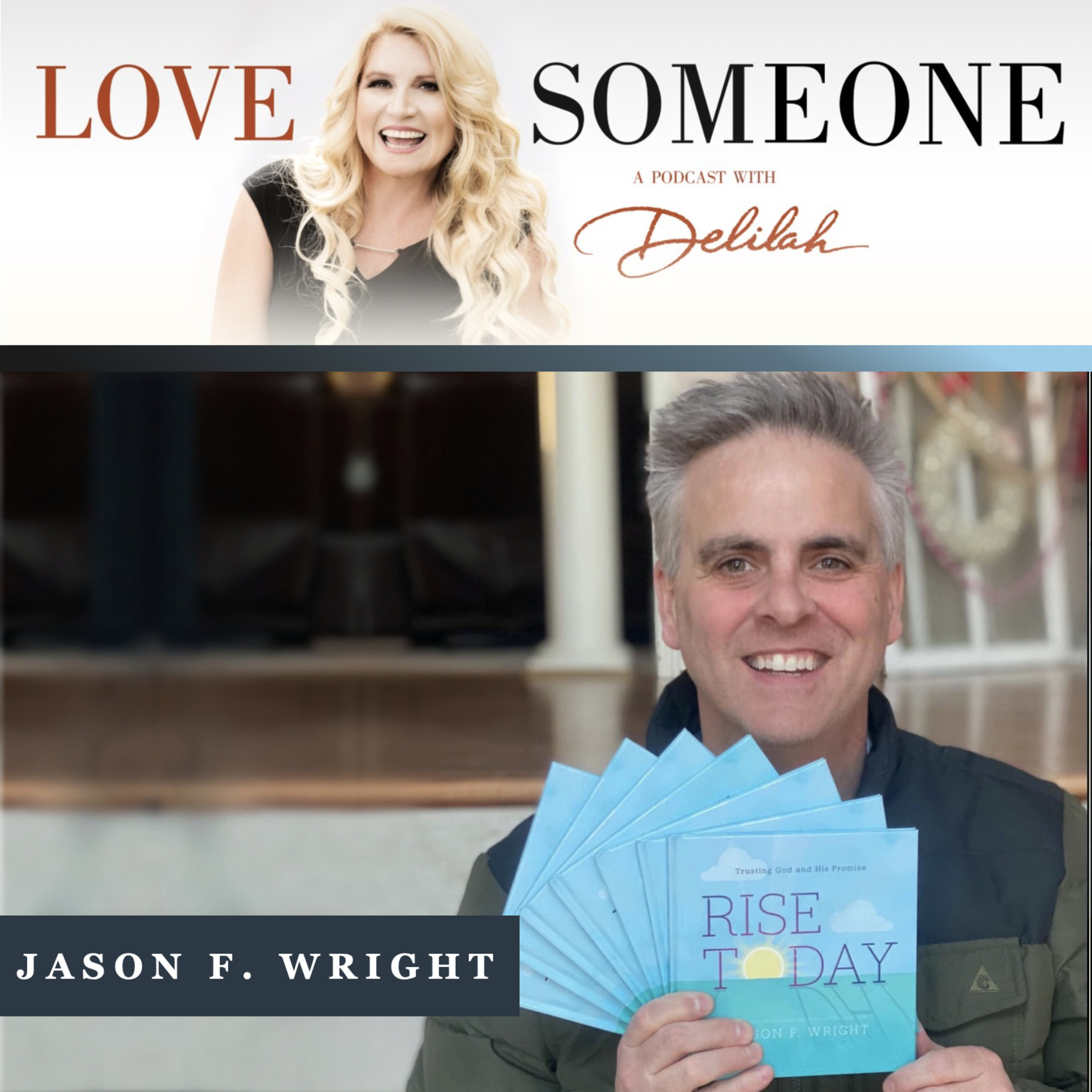 JASON F. WRIGHT: "Rise Today"