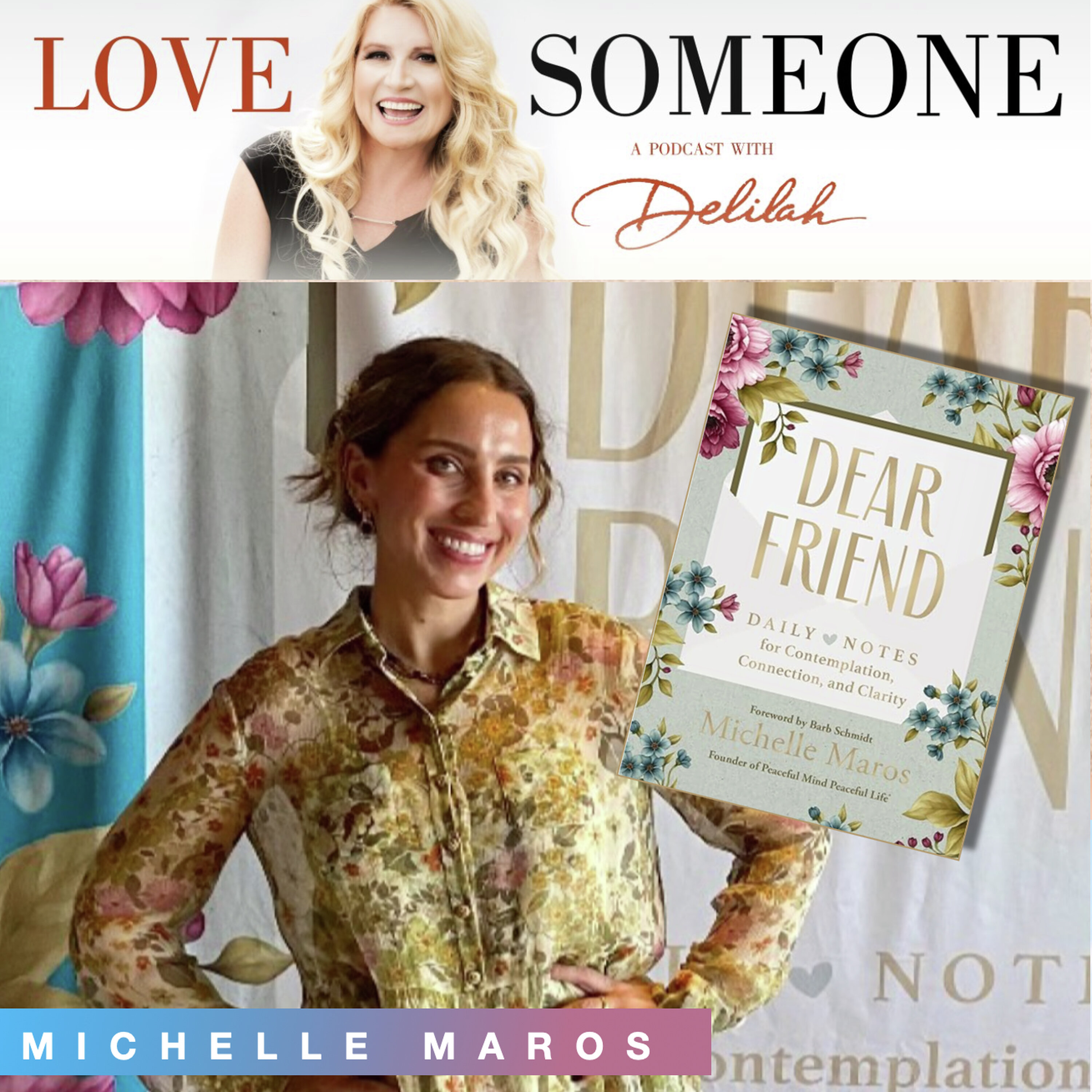 MICHELLE MAROS: "Dear Friend" episode artwork