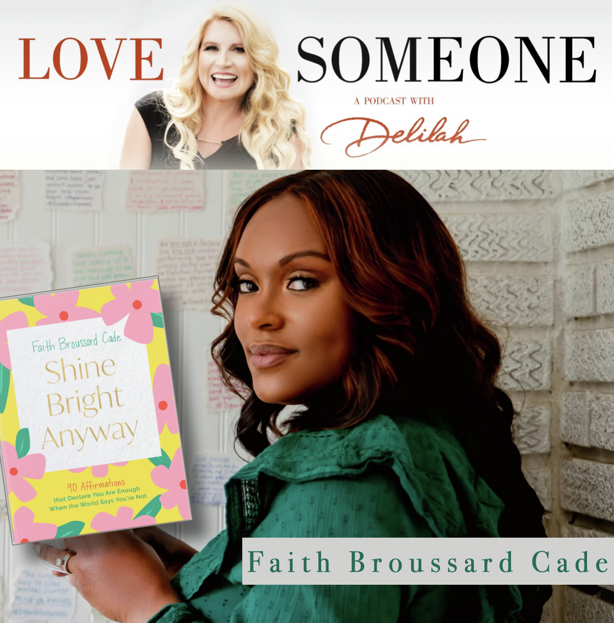 FAITH BROUSSARD CADE: Shine Bright Anyway