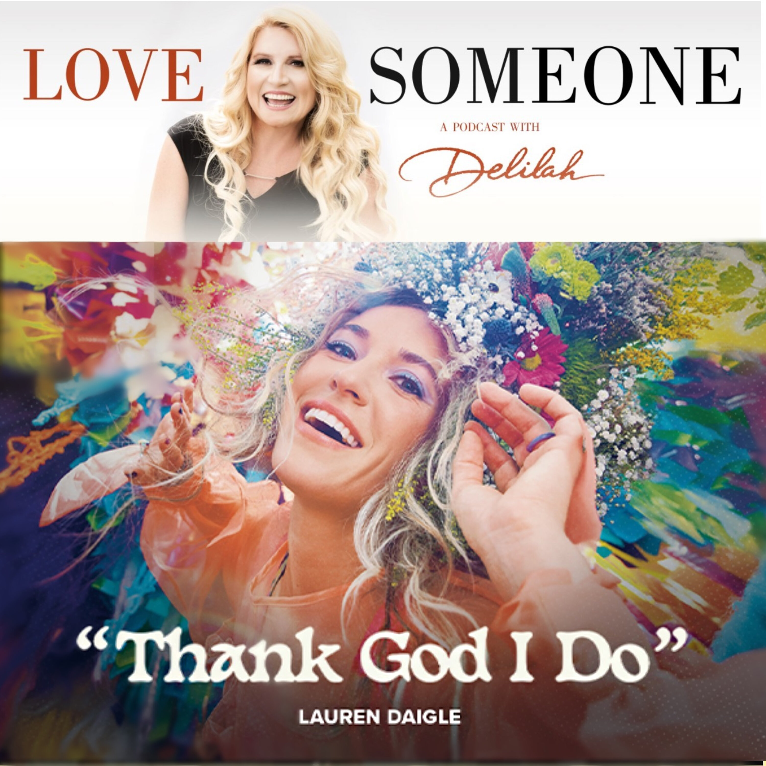 LAUREN DAIGLE: "Thank God I Do"