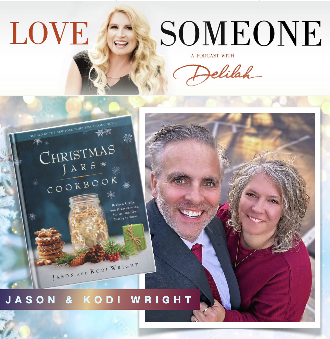 JASON & KODI WRIGHT: "Christmas Jars Cookbook"