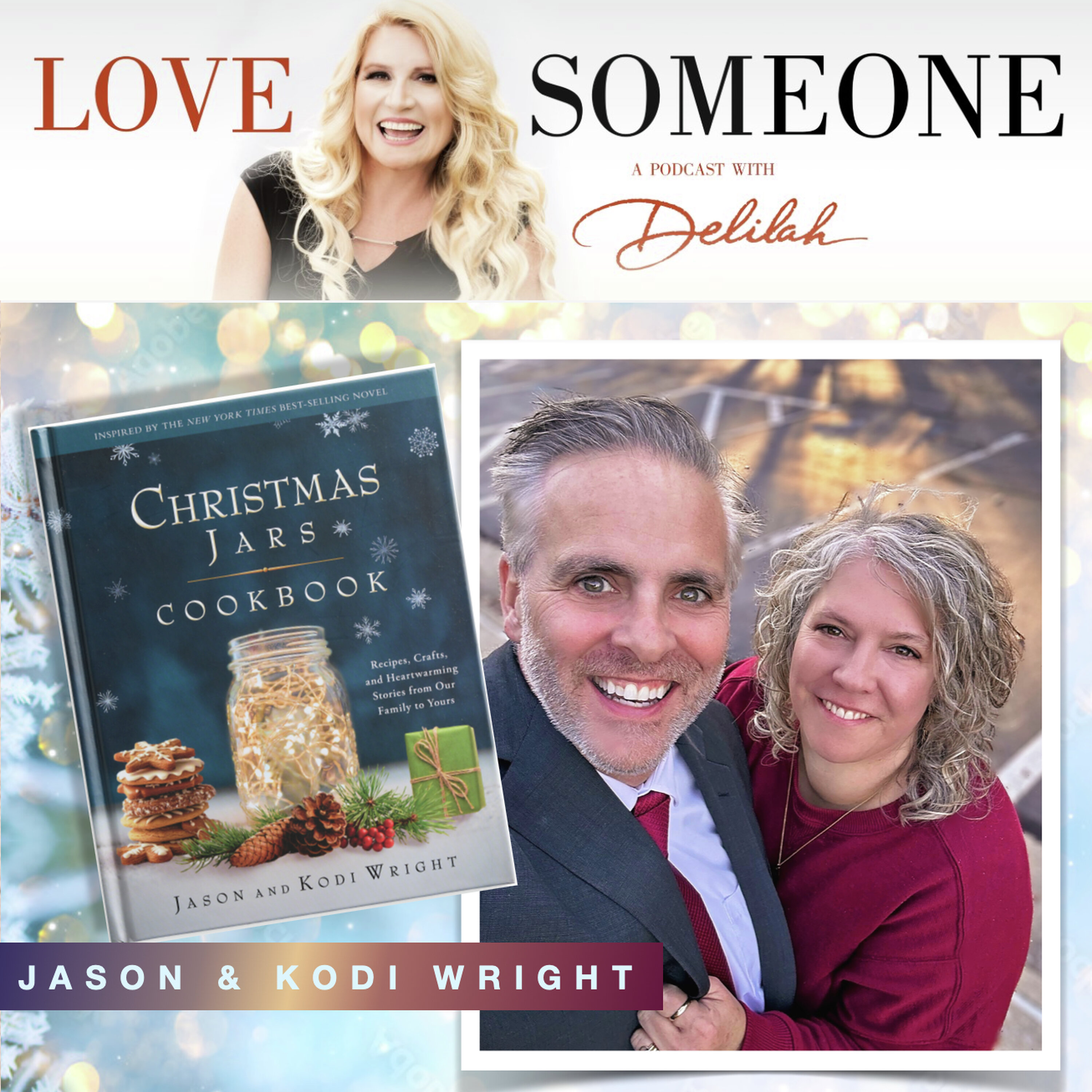 JASON & KODI WRIGHT: "Christmas Jars Cookbook" episode artwork