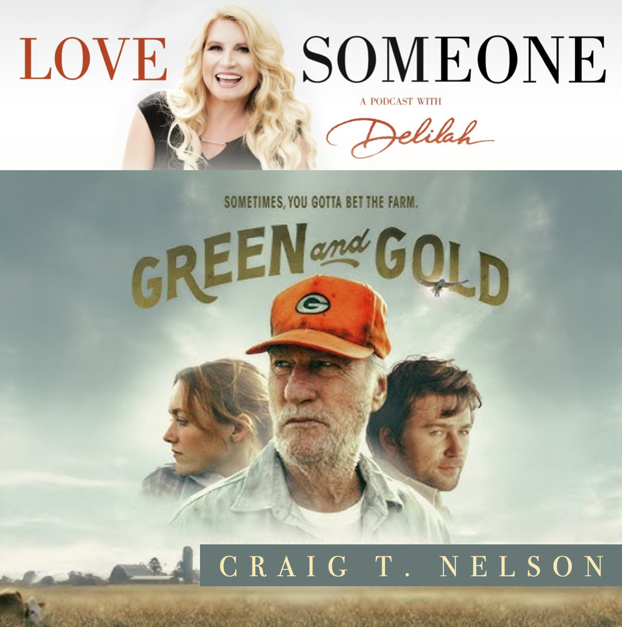 CRAIG T. NELSON: "Green and Gold"