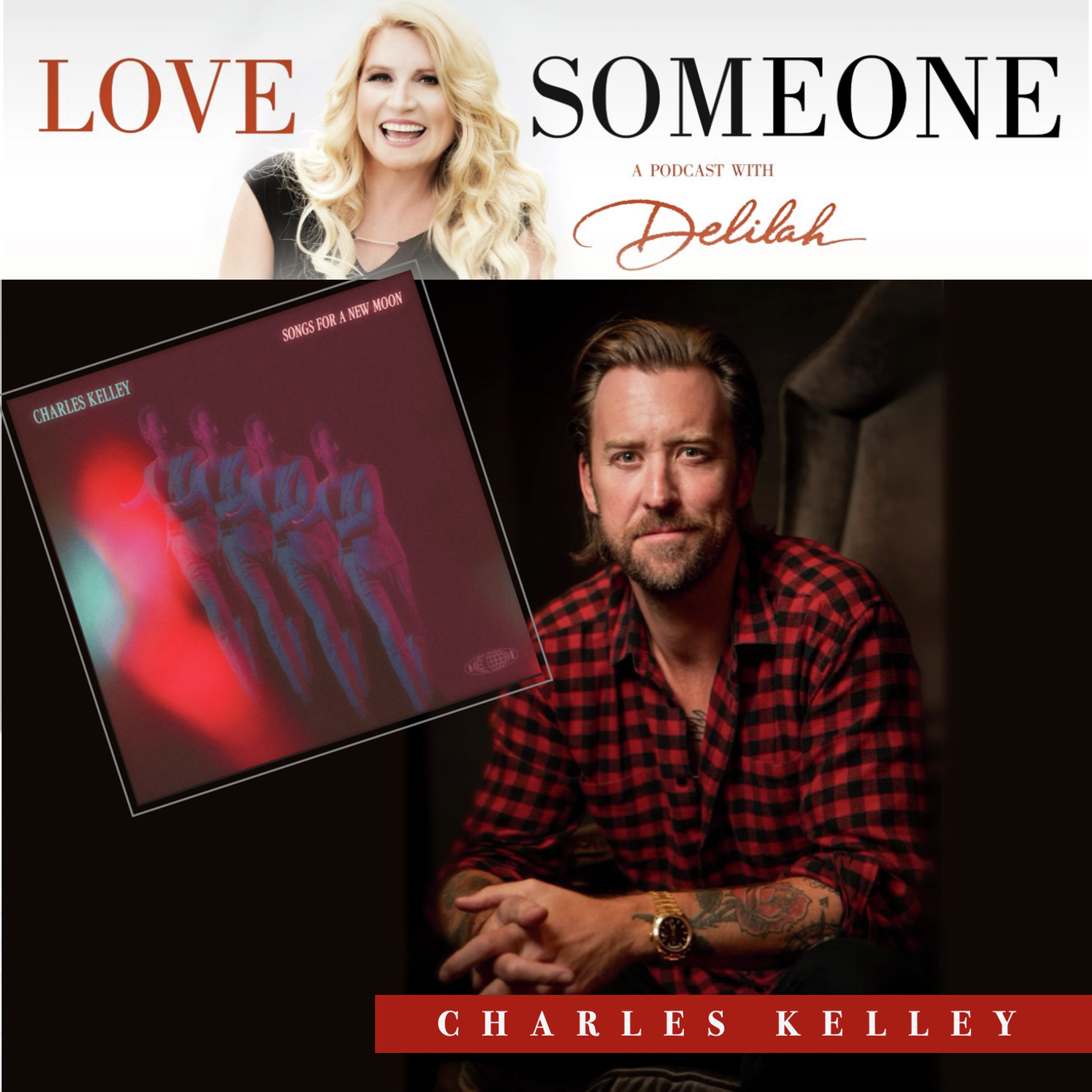 CHARLES KELLEY: Songs for a New Moon episode artwork