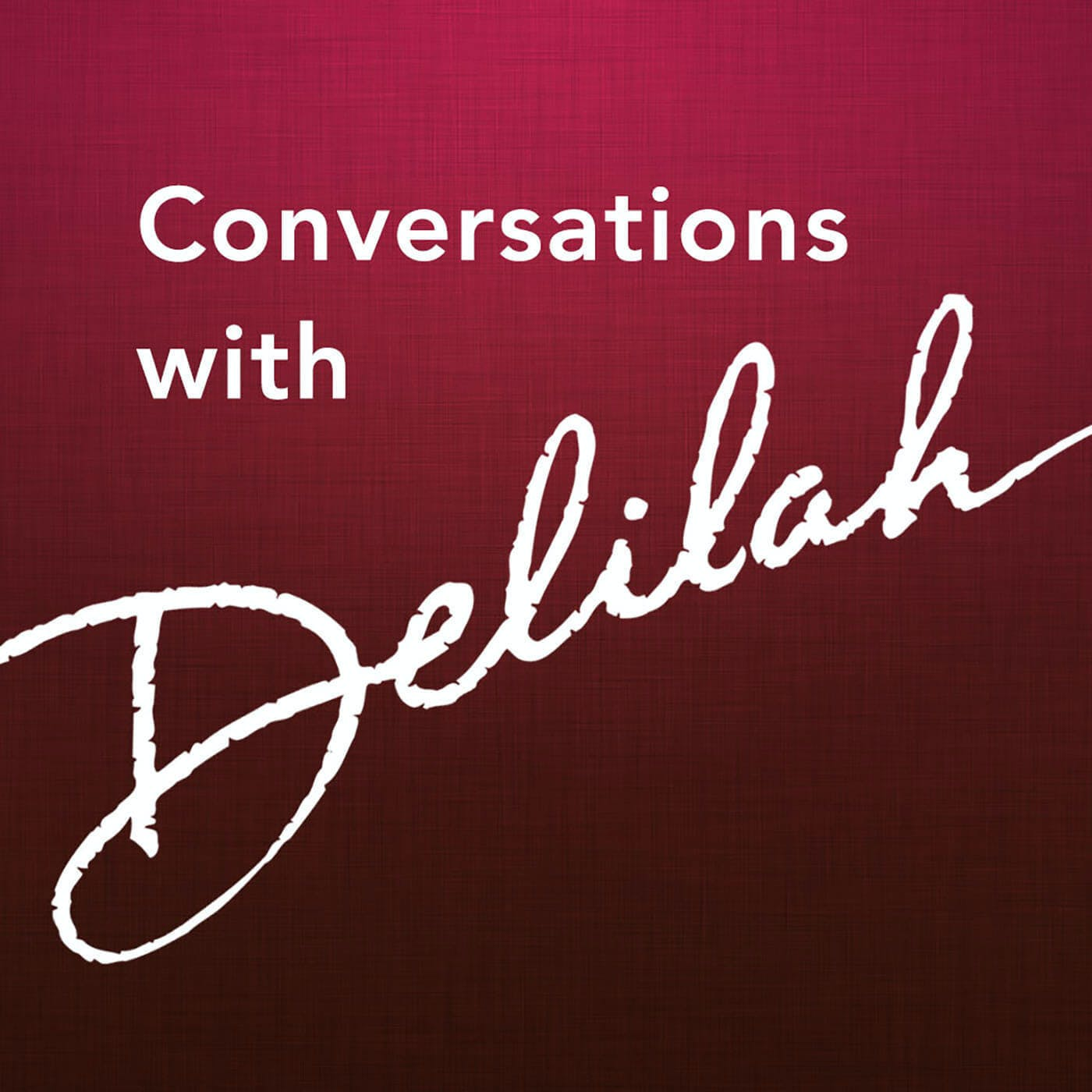 LOVE SOMEONE with Delilah