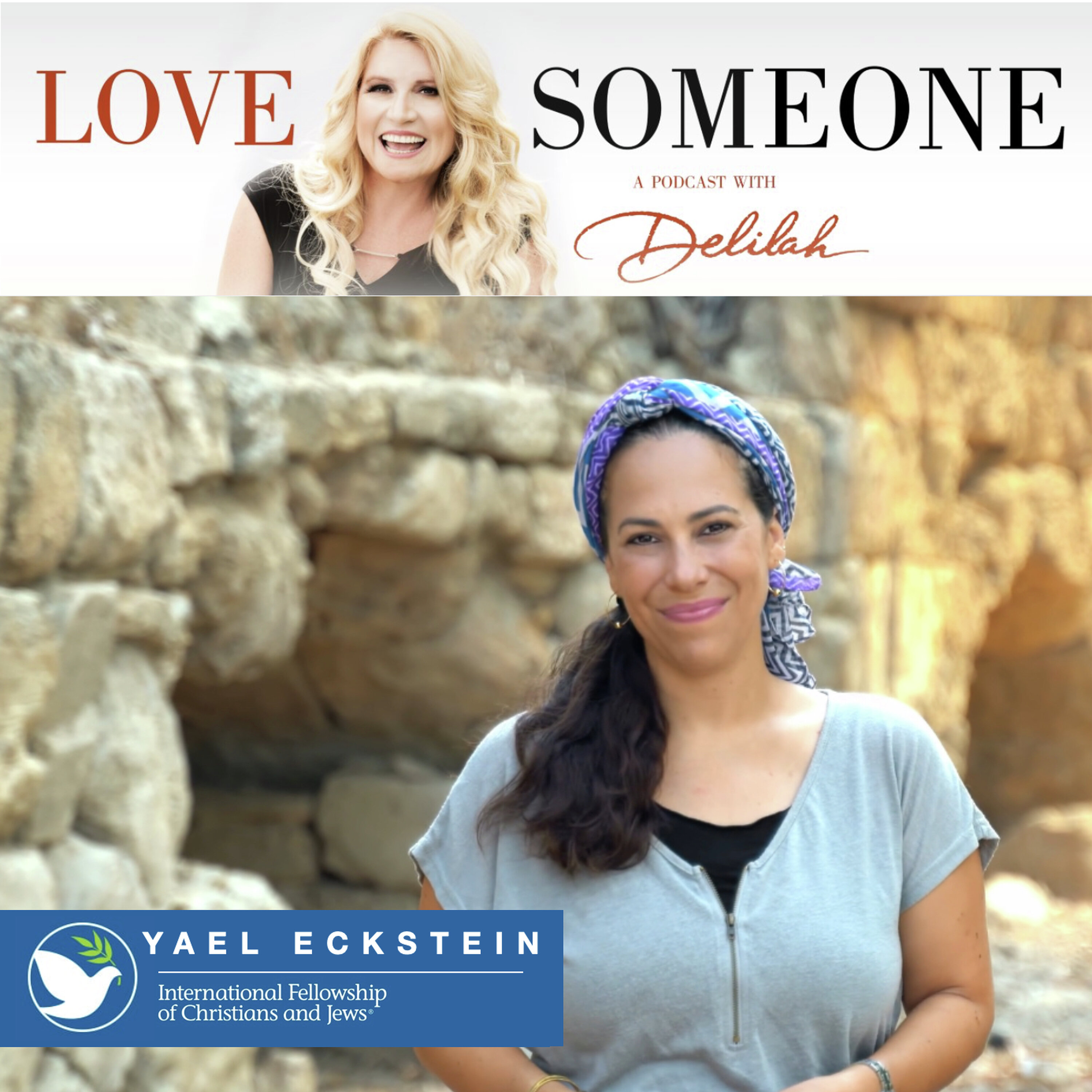 YAEL ECKSTEIN: International Fellowship of Christians and Jews episode artwork