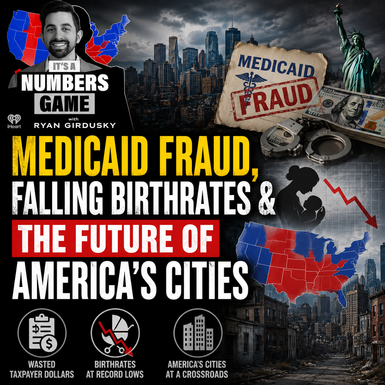 It's a Numbers Game: Medicaid Fraud, Falling Birthrates & the Future of America’s Cities