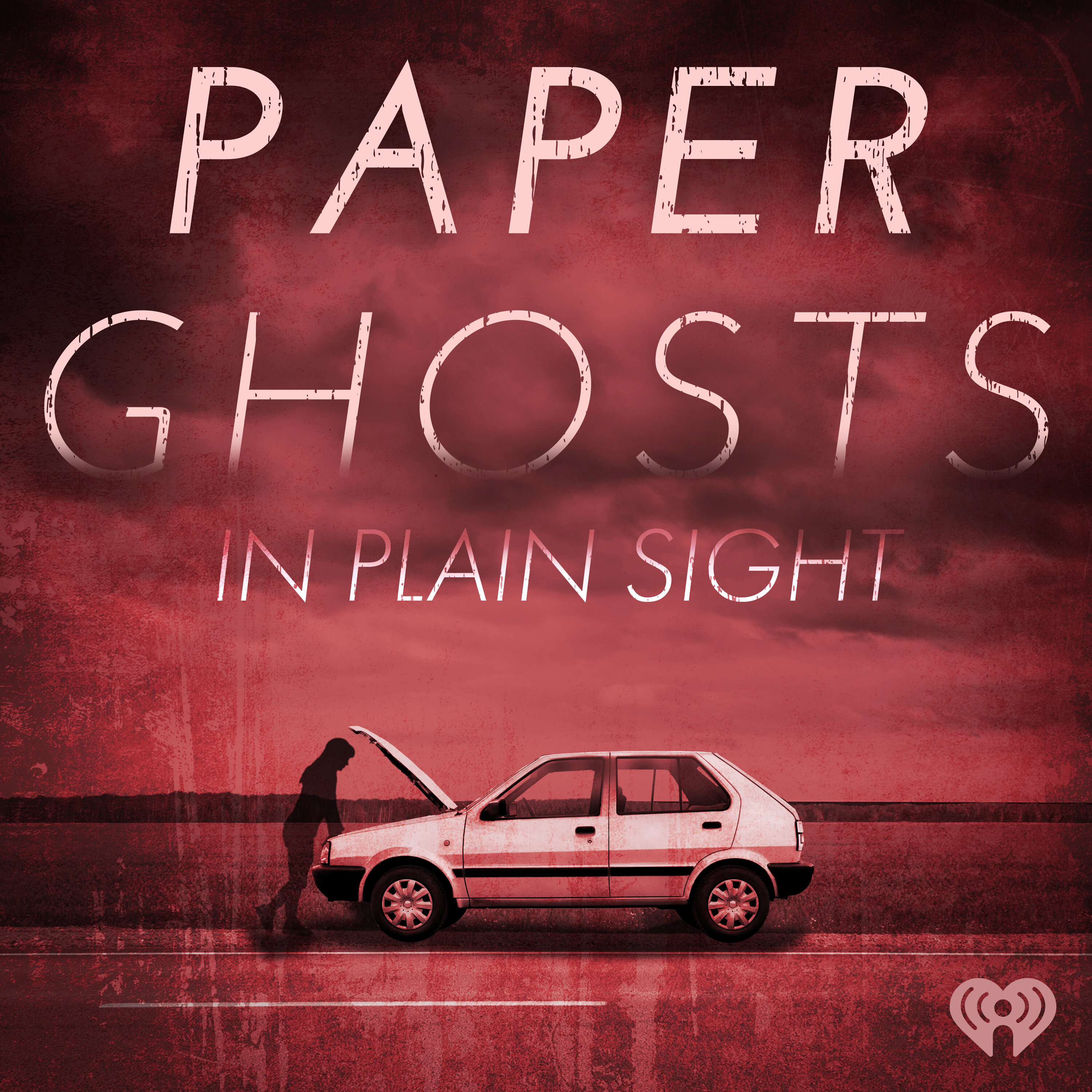 Introducing Paper Ghosts Season 3 by iHeartPodcasts