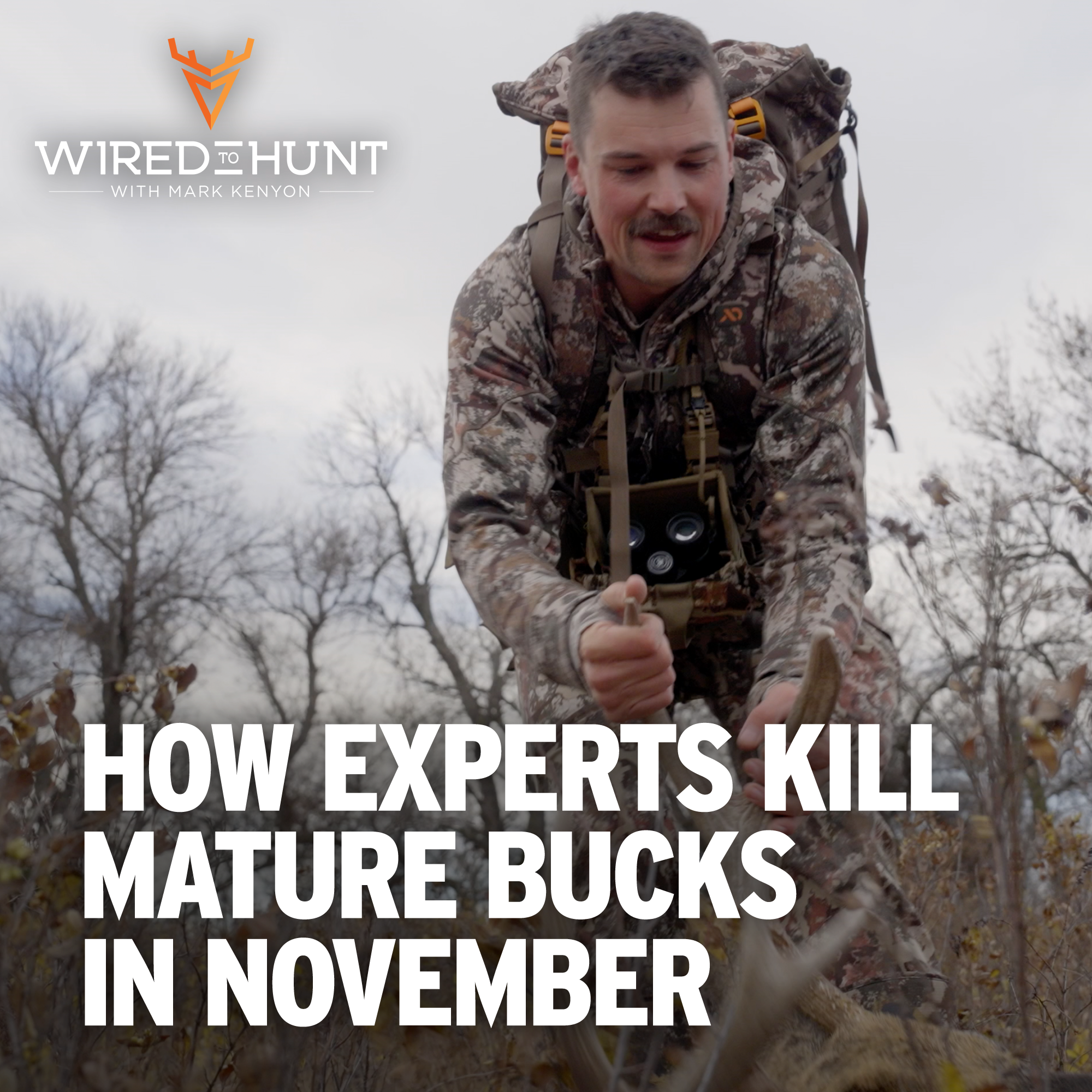 Ep. 969: How the Experts Kill Mature Bucks in November