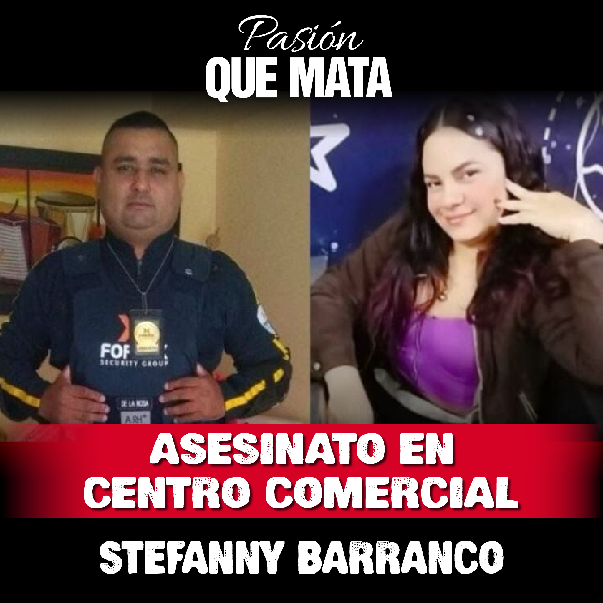 Asesinato en centro comercial, Stefanny Barranco