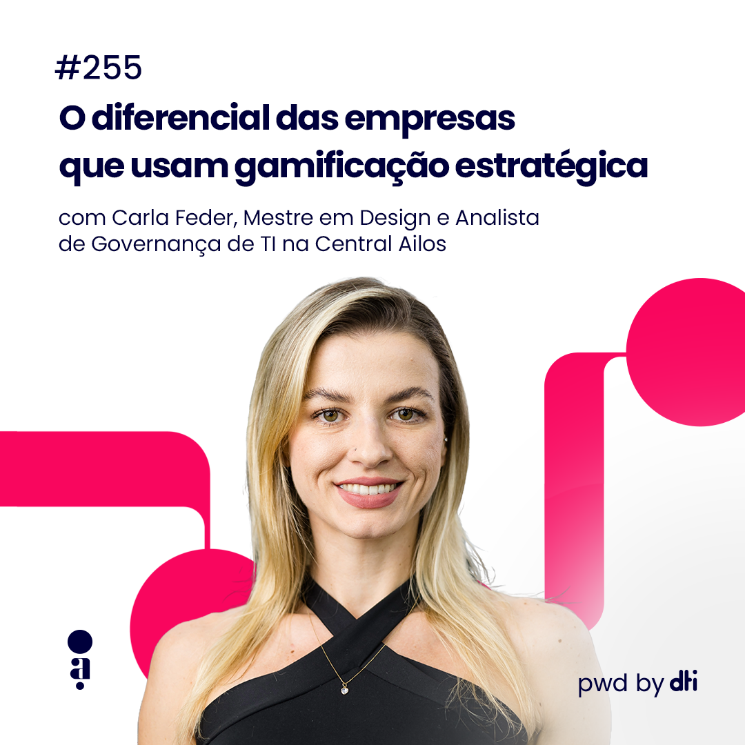 #255 - O diferencial das empresas que usam gamificação estratégica