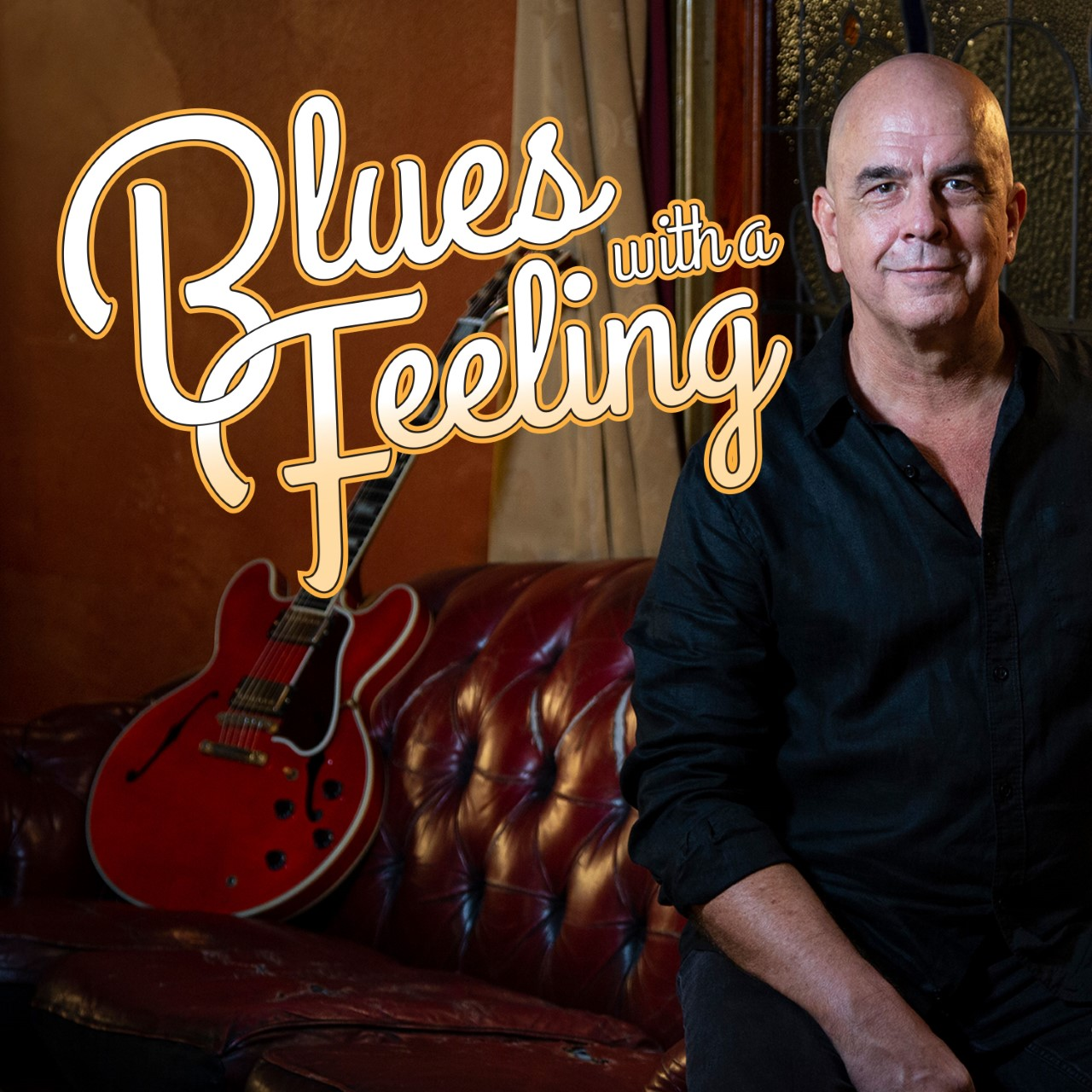 Blues with a Feeling - The Official Podcast