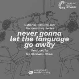 Never gonna let the language go away (8CCC)