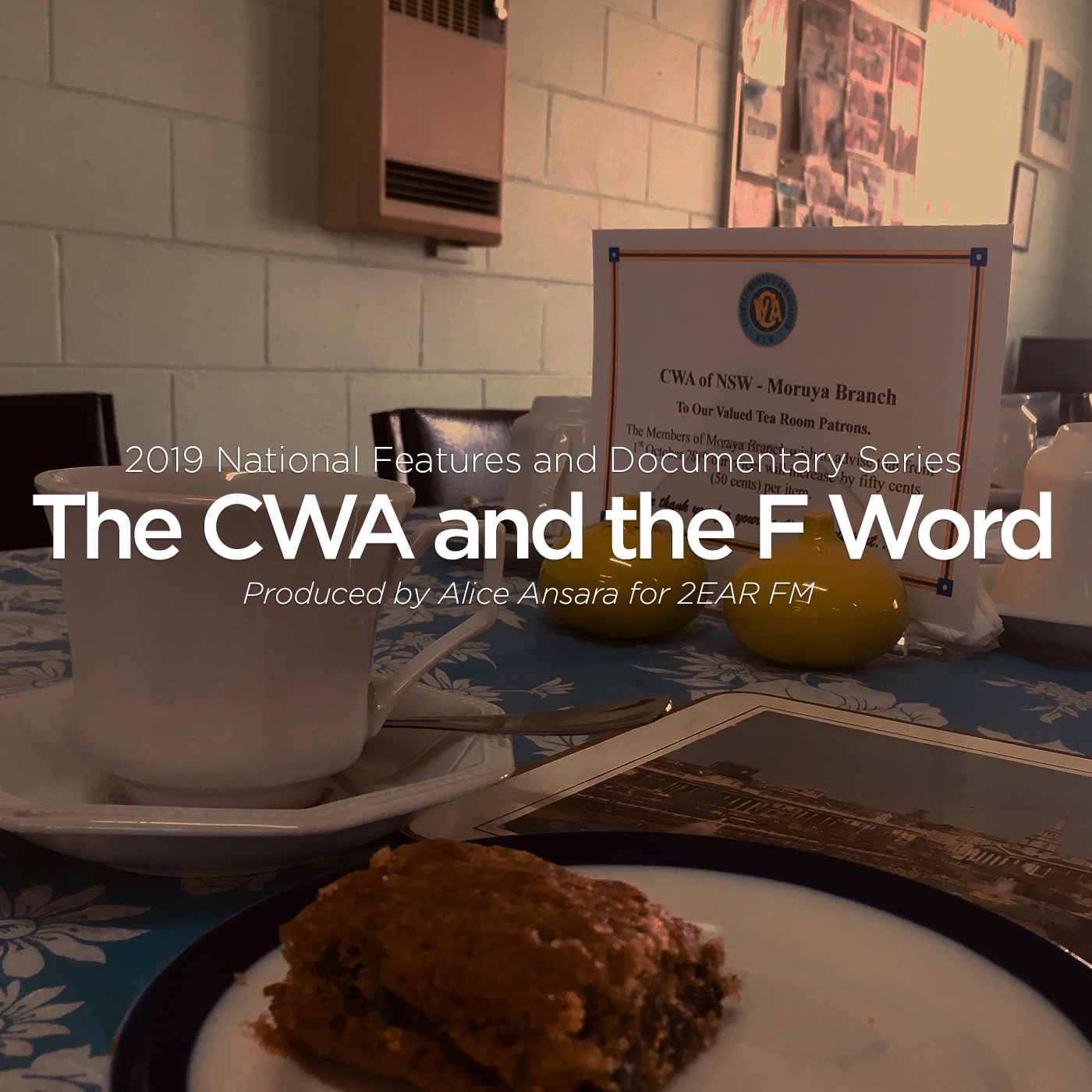 The CWA and the F Word (2EAR, Eurobodalla)