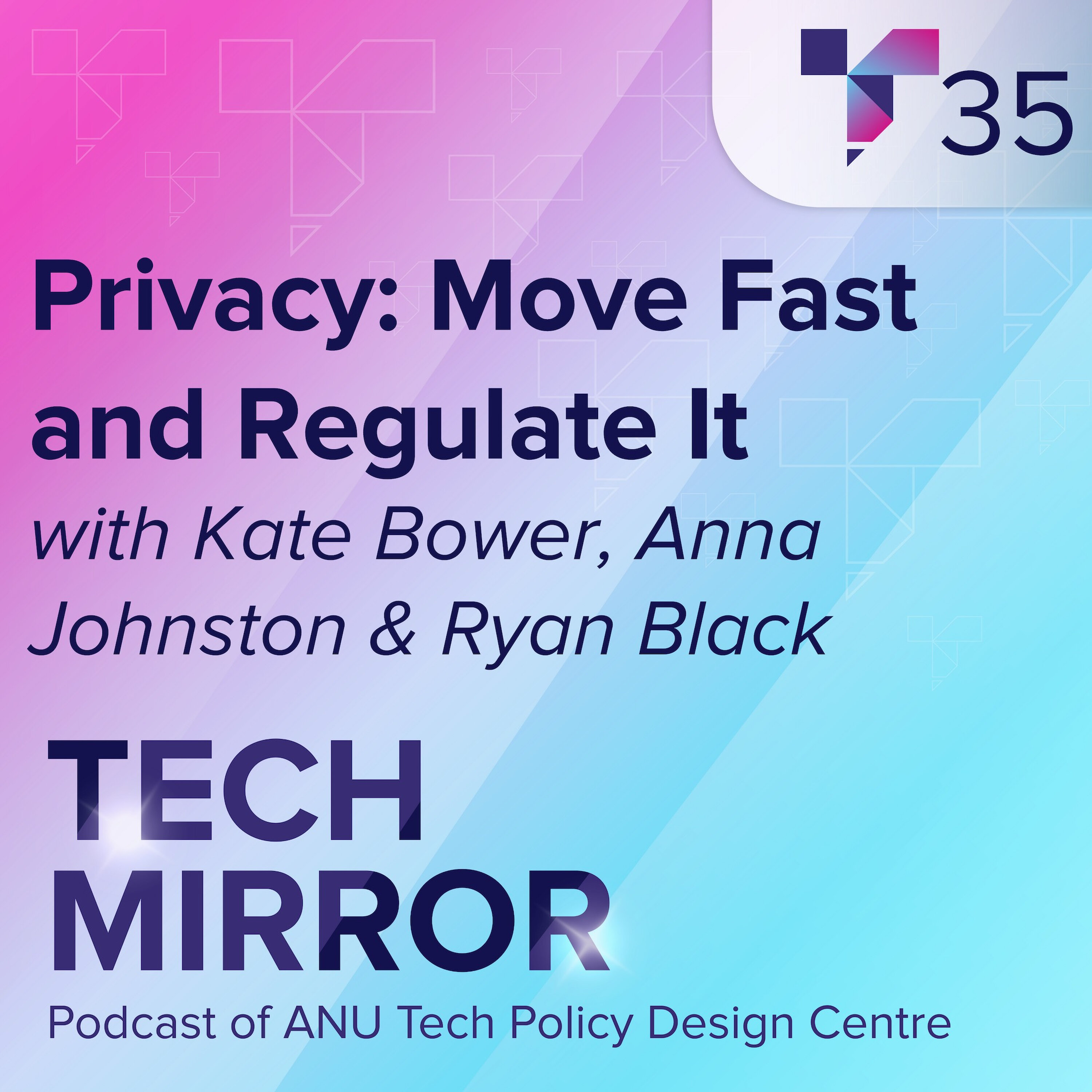 Privacy: Move Fast and Regulate It episode artwork