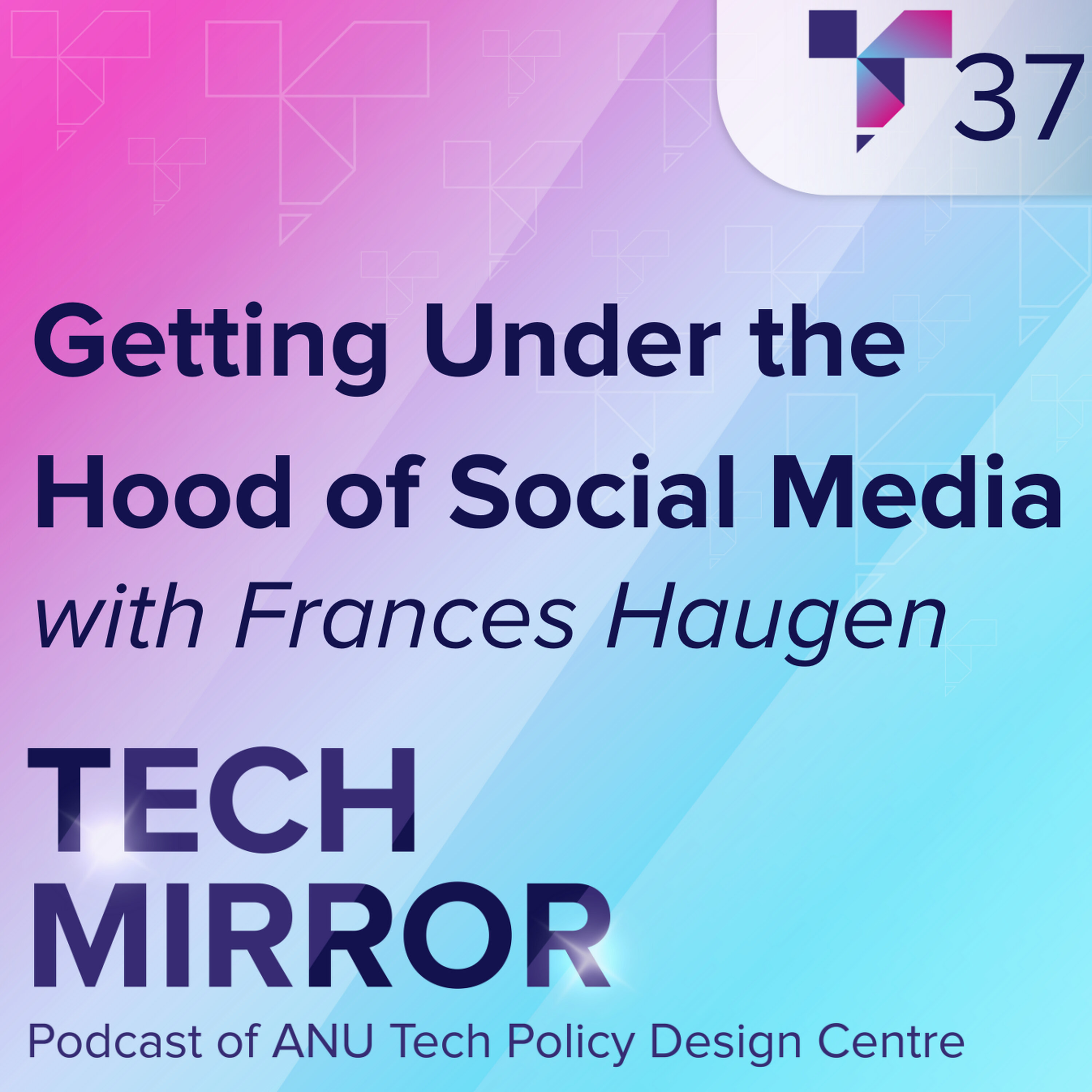 Getting Under the Hood of Social Media with Frances Haugen episode artwork