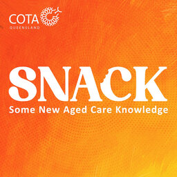 Craving some aged care inspiration? It’s time for a SNACK