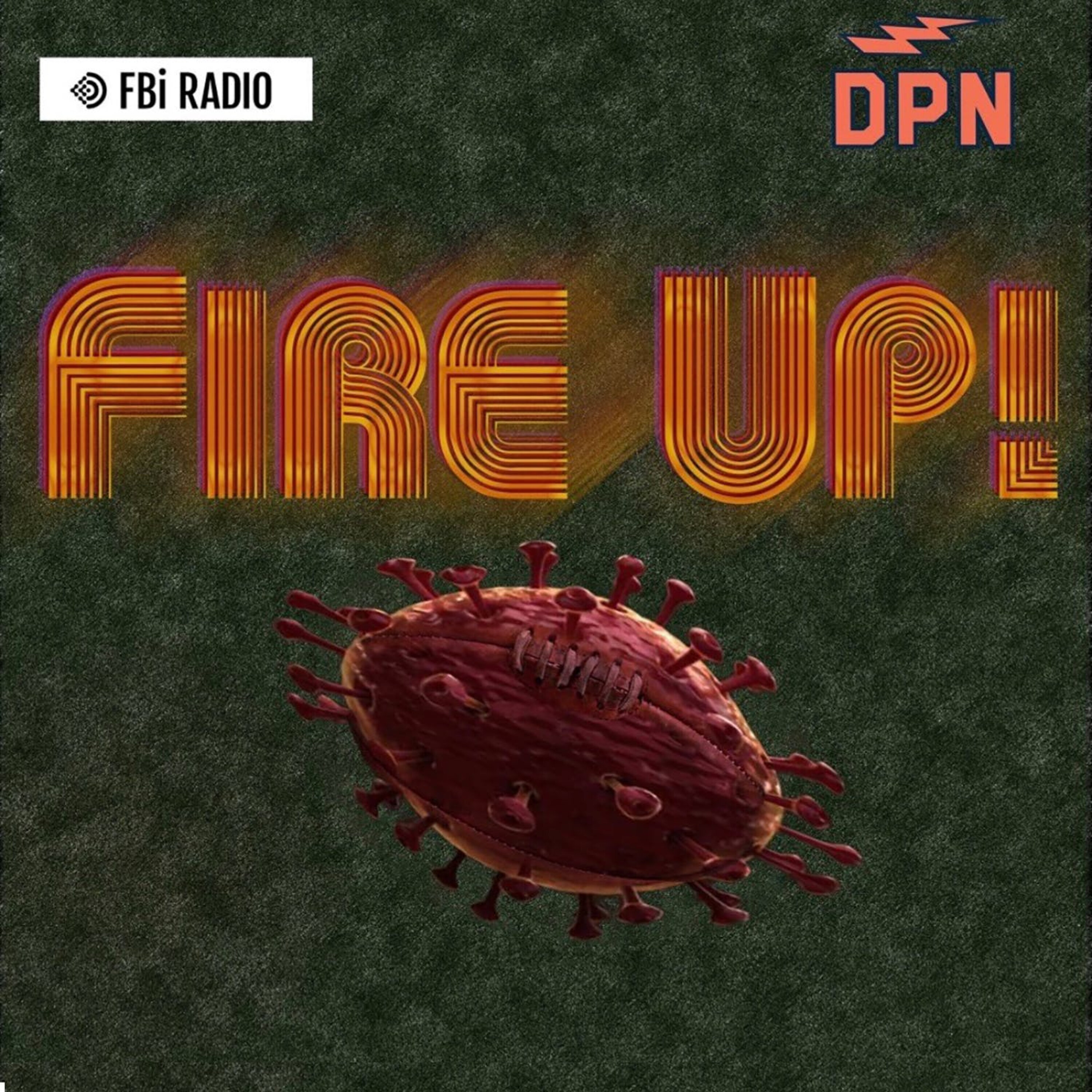 FBI'S Fire Up! #1/20