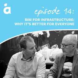 BIM for infrastructure: why it's better for everyone