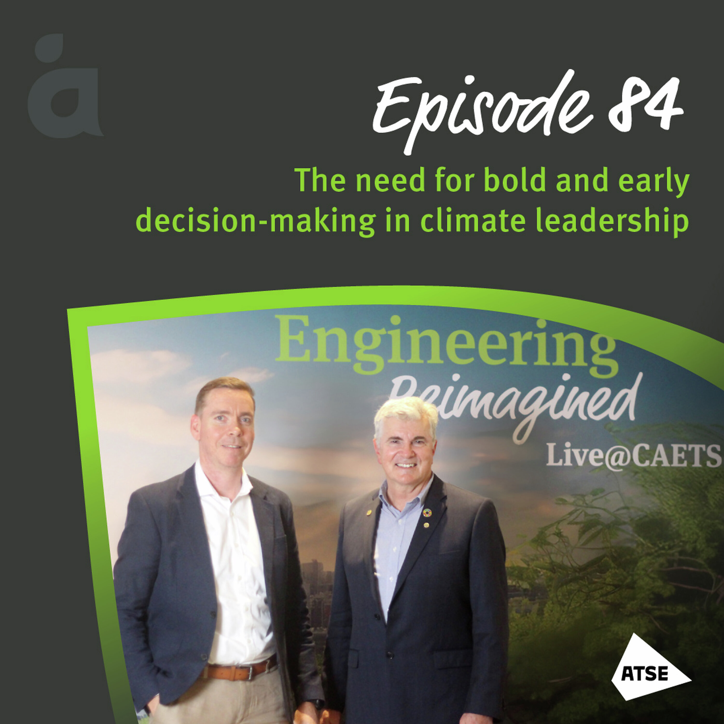 The need for bold and early decision-making in climate leadership episode artwork