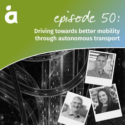 Driving towards better mobility through autonomous transport