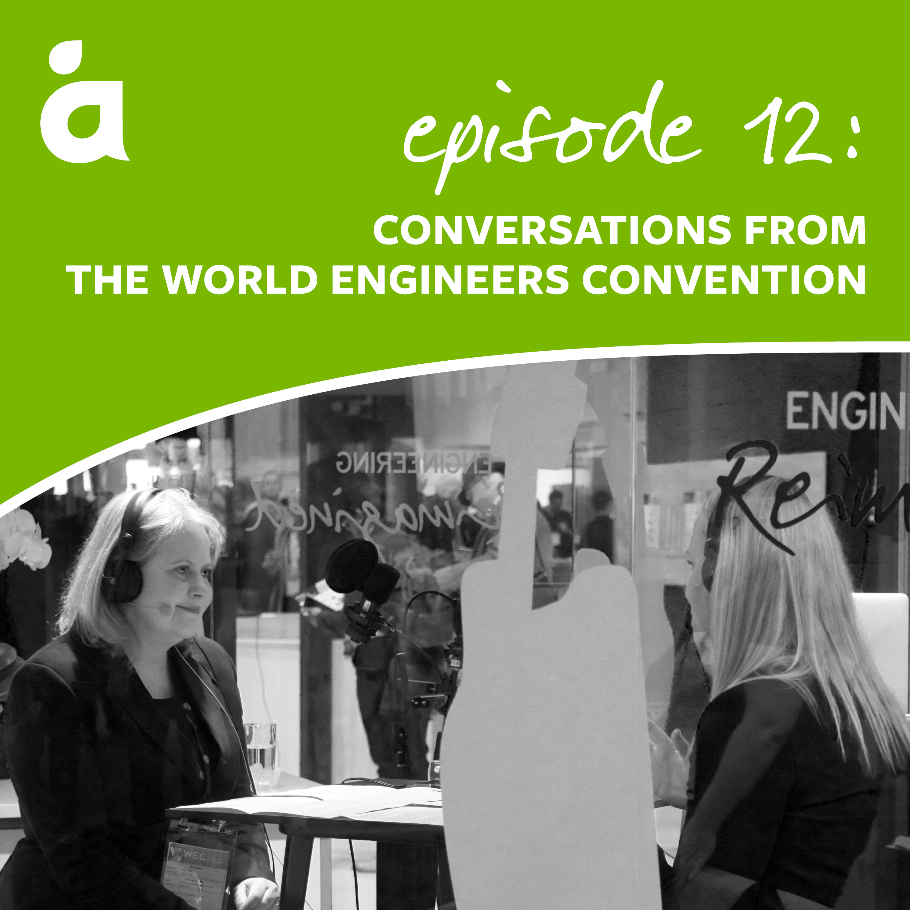 Conversations from the World Engineers Convention