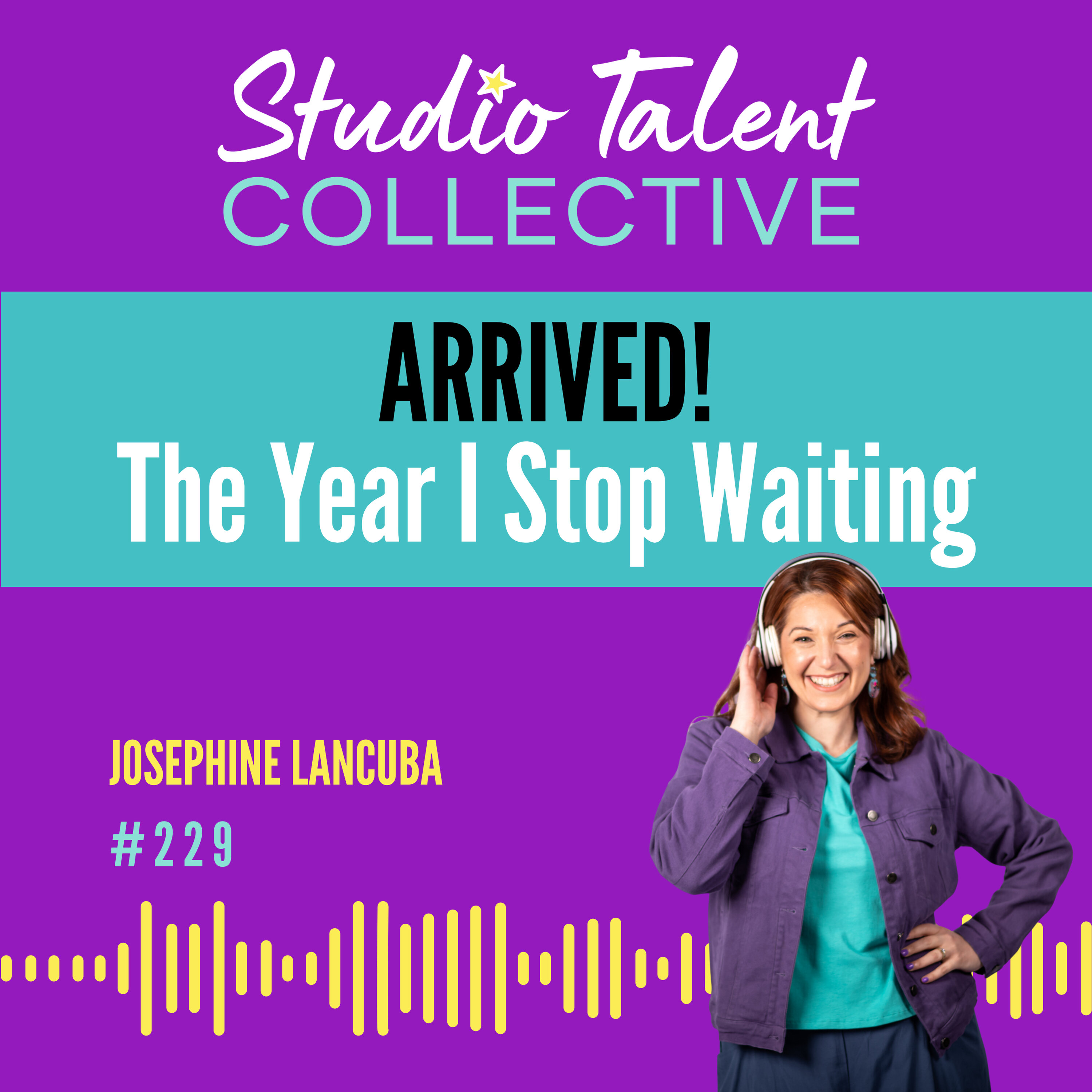 229: ARRIVED! The Year I Stop Waiting episode artwork