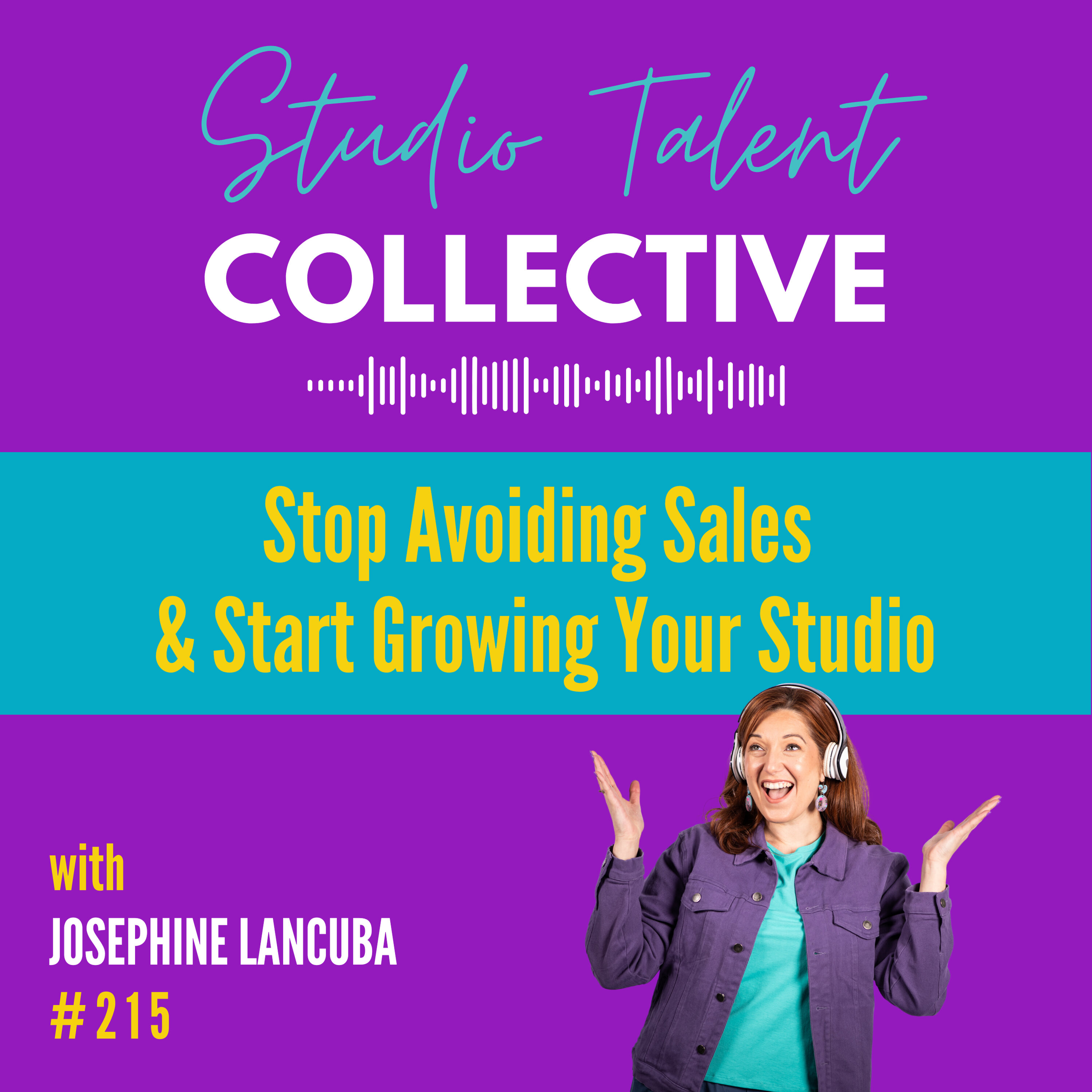 215: Stop Avoiding Sales & Start Growing Your Studio episode artwork