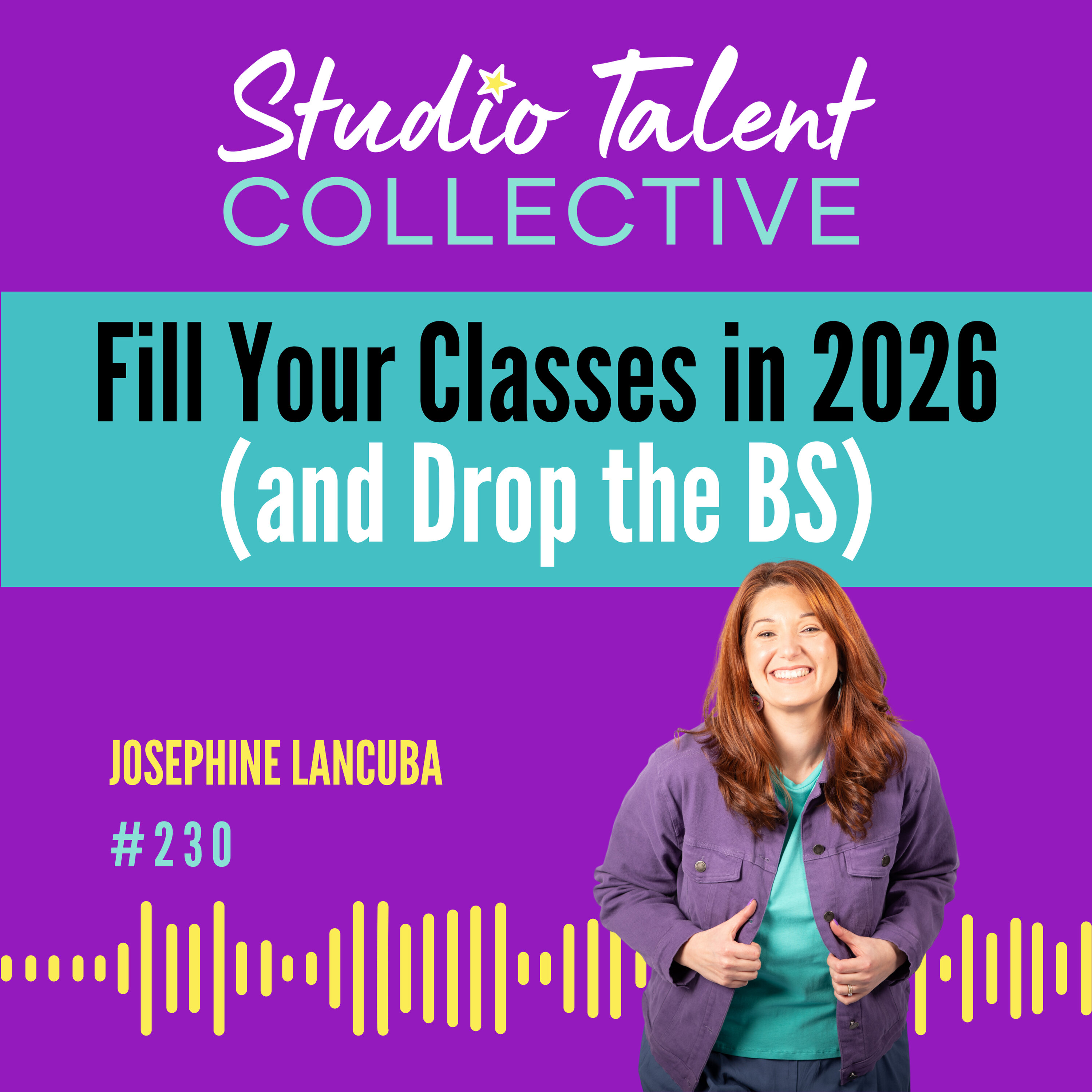230: Fill Your Classes in 2026 (and Drop the BS) episode artwork
